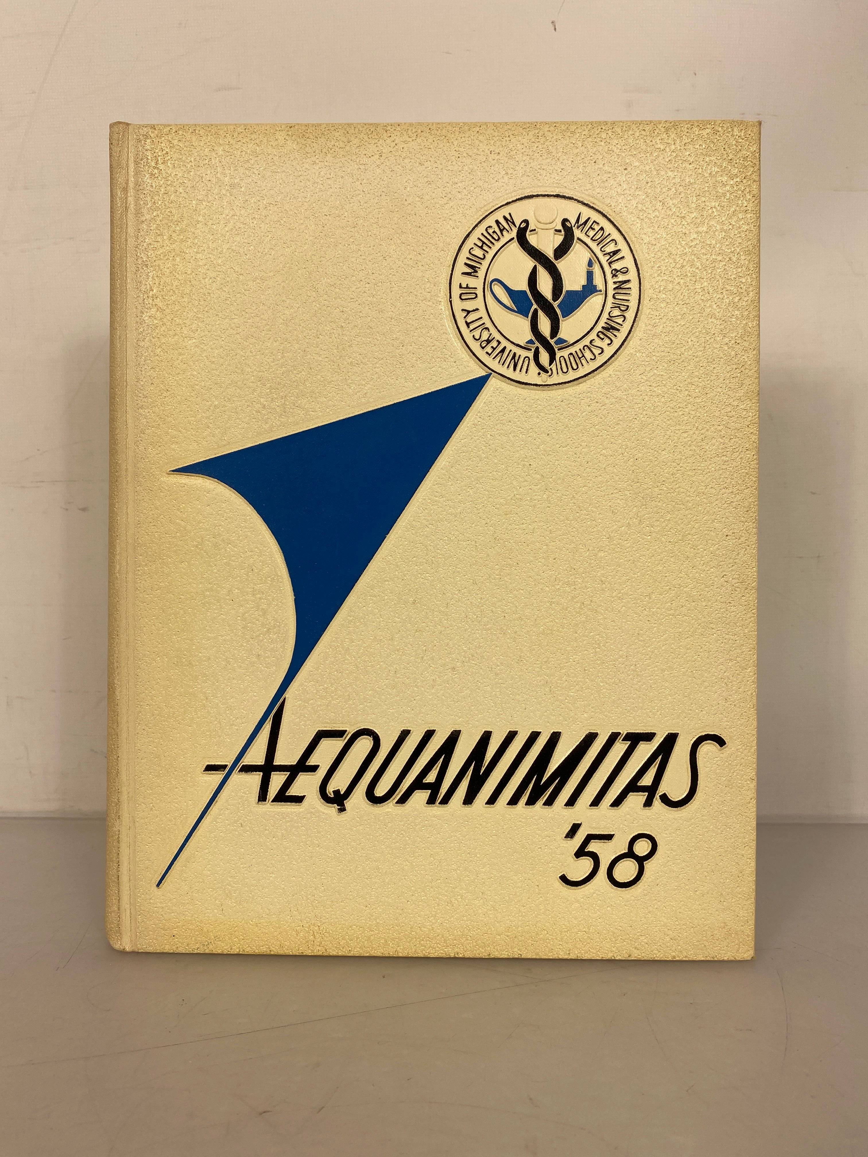 1958 University of Michigan Medical & Nursing School Yearbook "Aequanimitas" Ann Arbor Michigan