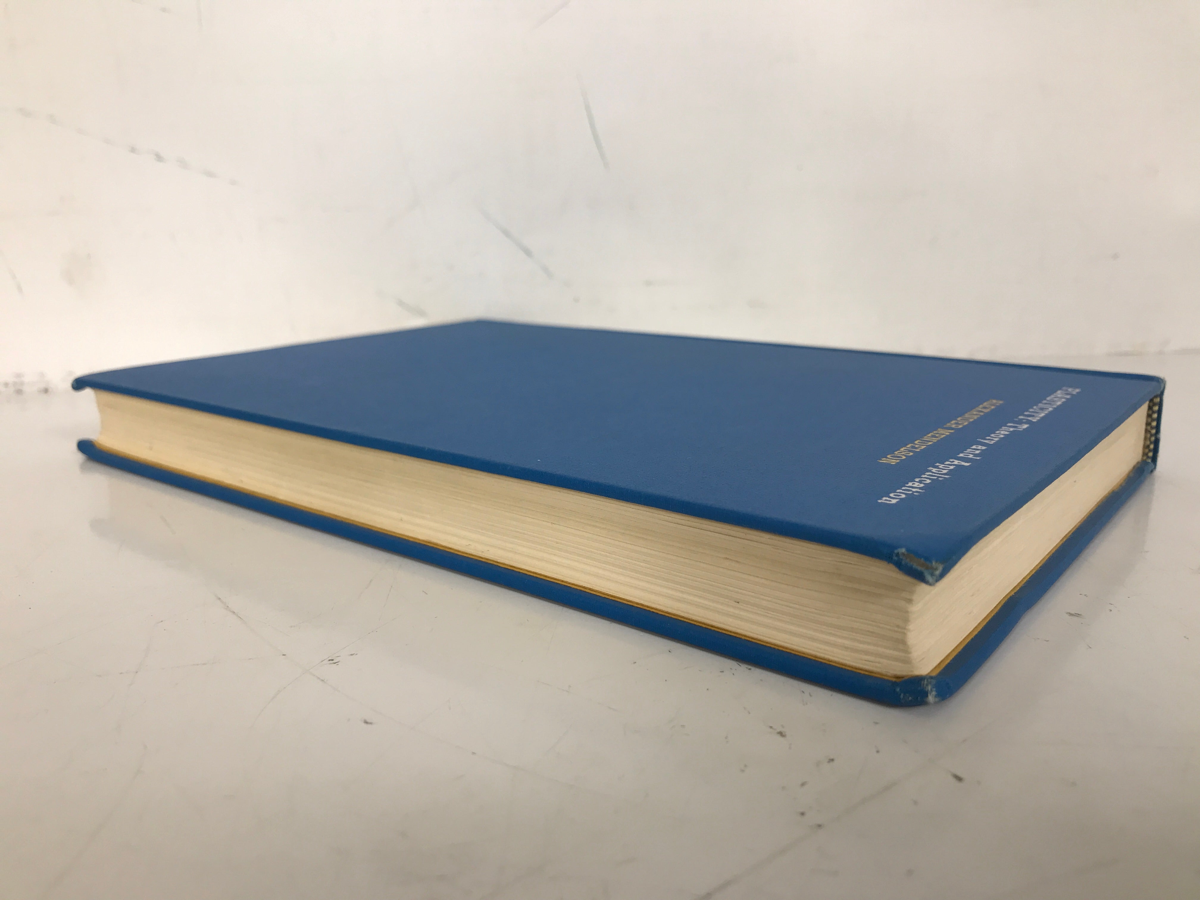 Plasticity: Theory & Application Mendelson 1968 First Printing HC