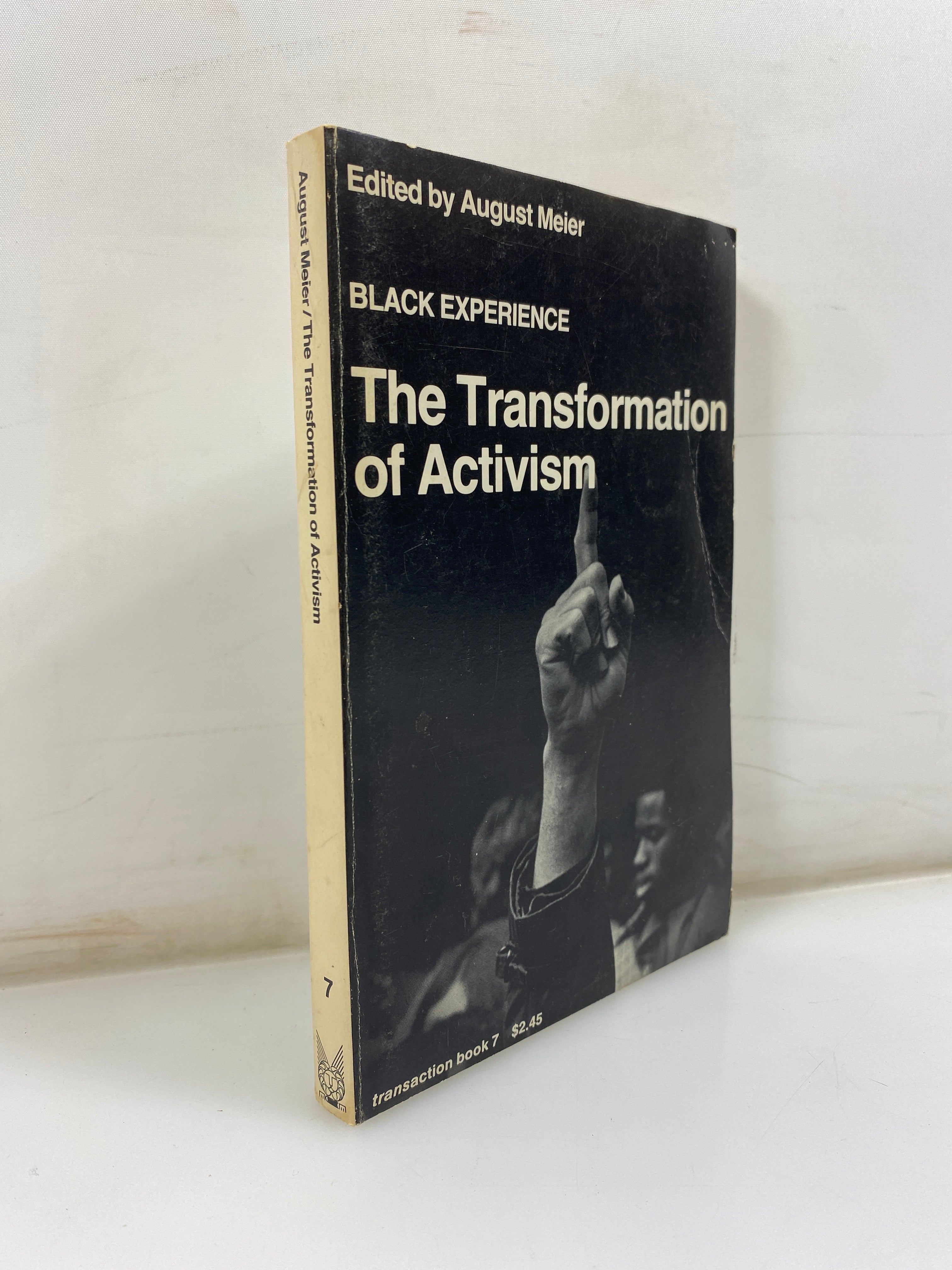 Black Experience The Transformation of Activism Meier 1970 SC