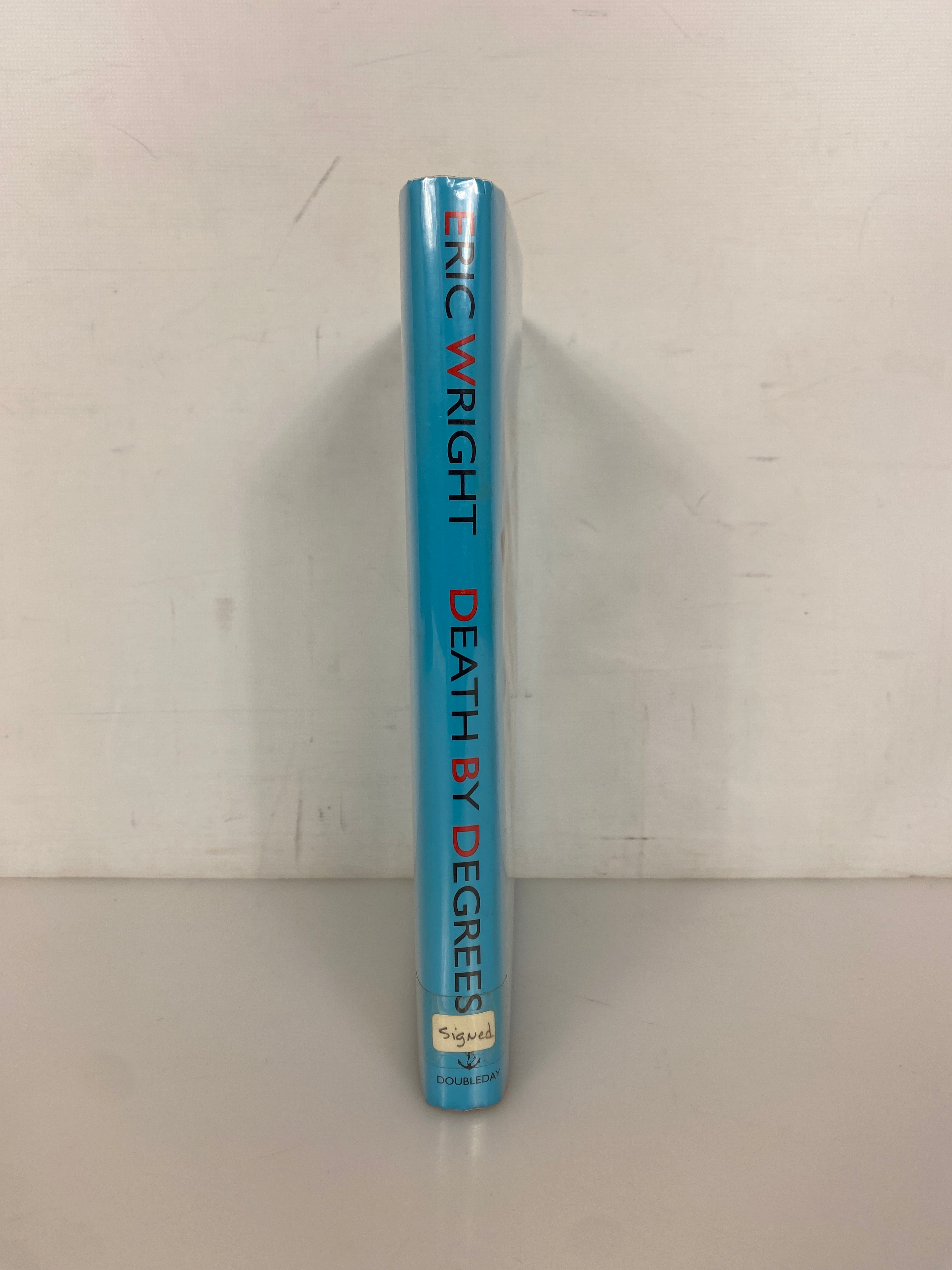 Death by Degrees by Eric Wright 1993 Signed HC DJ