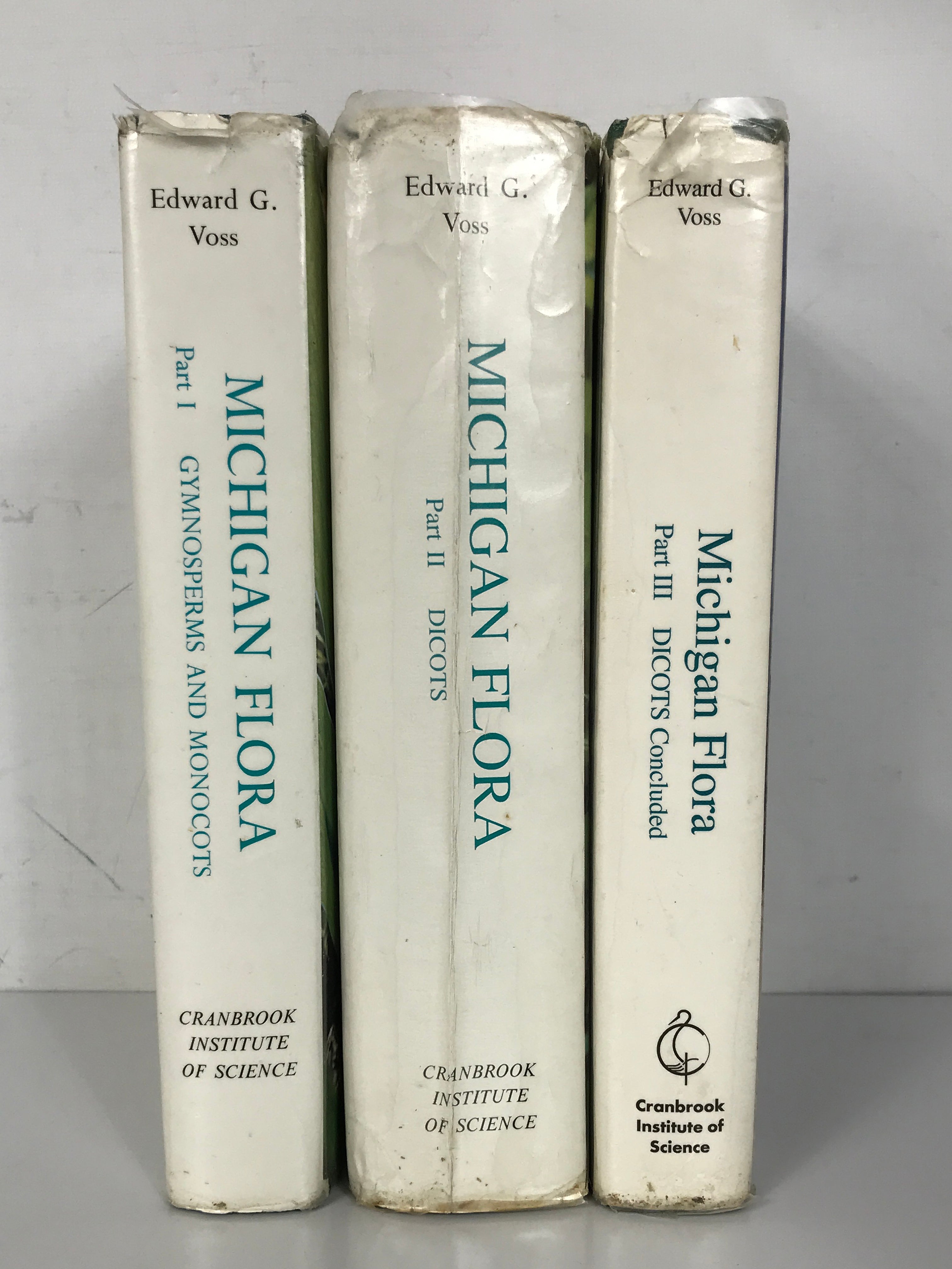 3 Volume Set: Michigan Flora by Edward G. Voss (1996-2001) Gymnosperms and Monocots, Dicots, and Dicots Concluded HC DJ