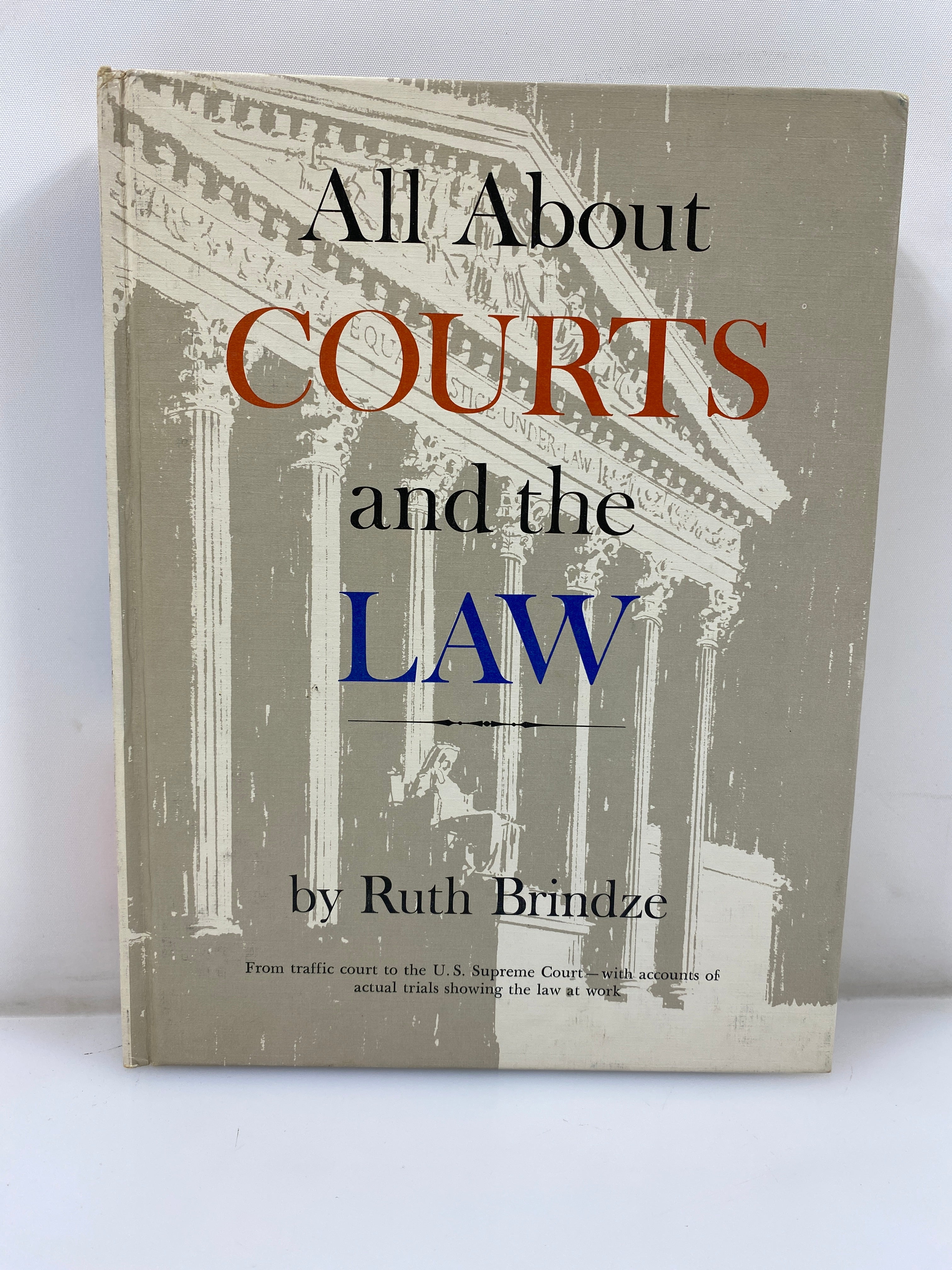 All About Courts and Law Ruth Brindze Random House 1964 HC