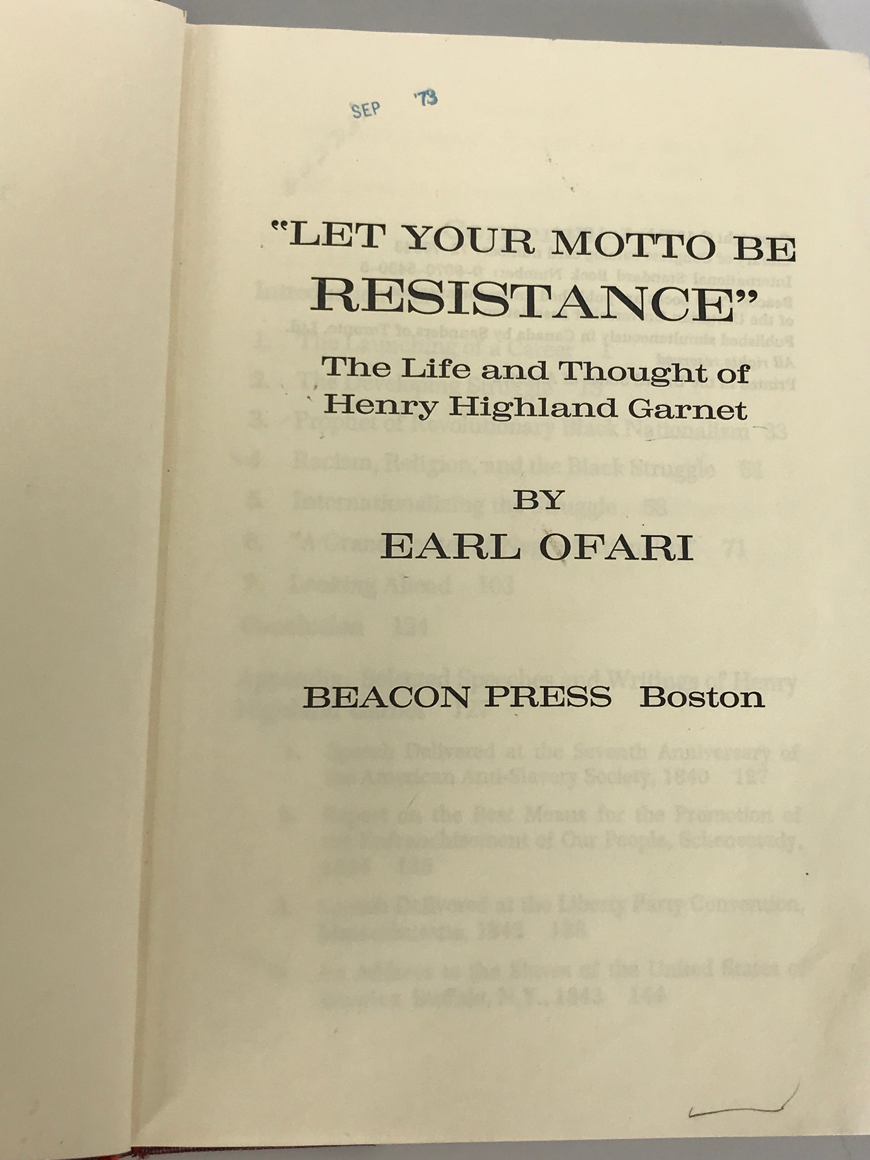 "Let Your Motto Be Resistance" The Life and Thought of Henry Highland Garnet by Ofari (1972) HC