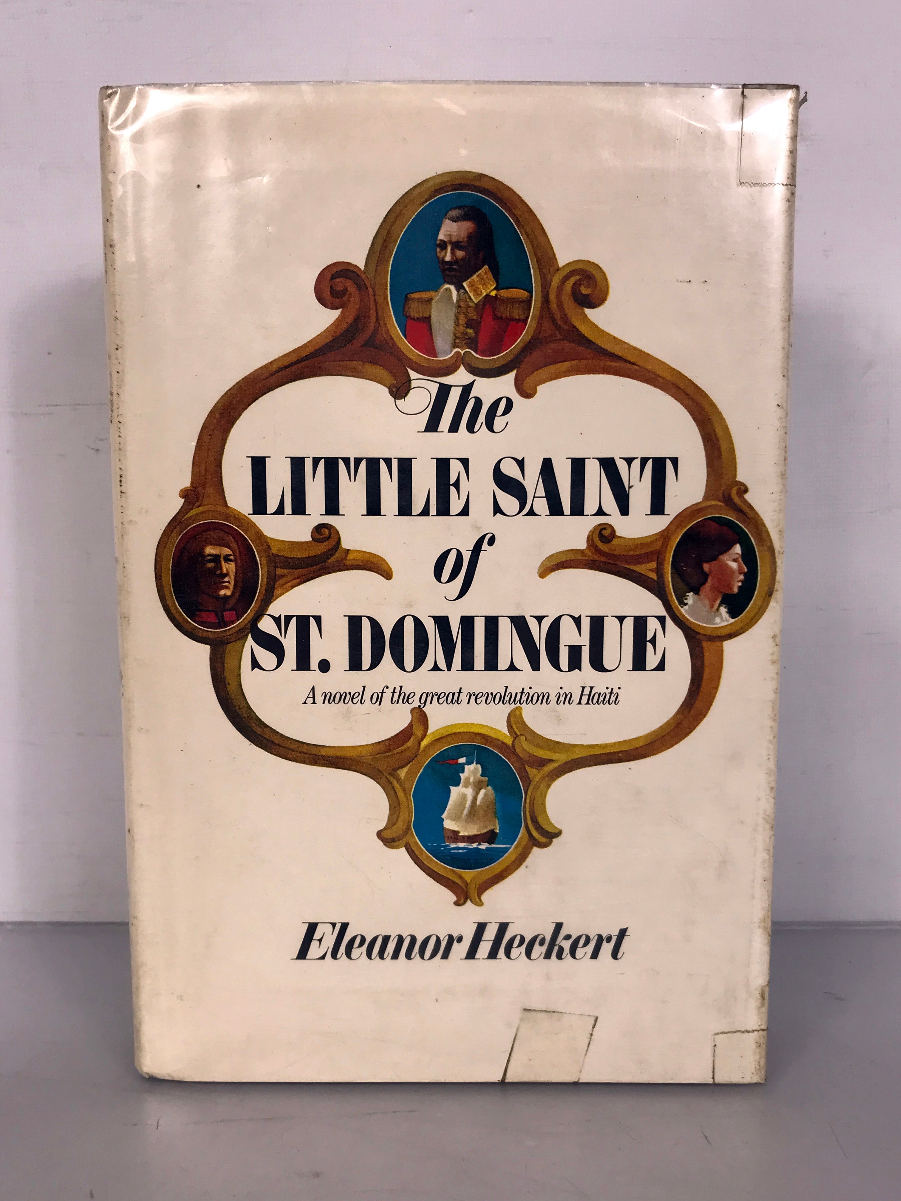 The Little Saint of St. Domingue by Eleanor Heckert First Edition 1973 HC DJ