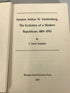 Senator Arthur H. Vandenberg: The Evolution of a Modern Republican by Tompkins (1970) Rare HC Former Library Copy