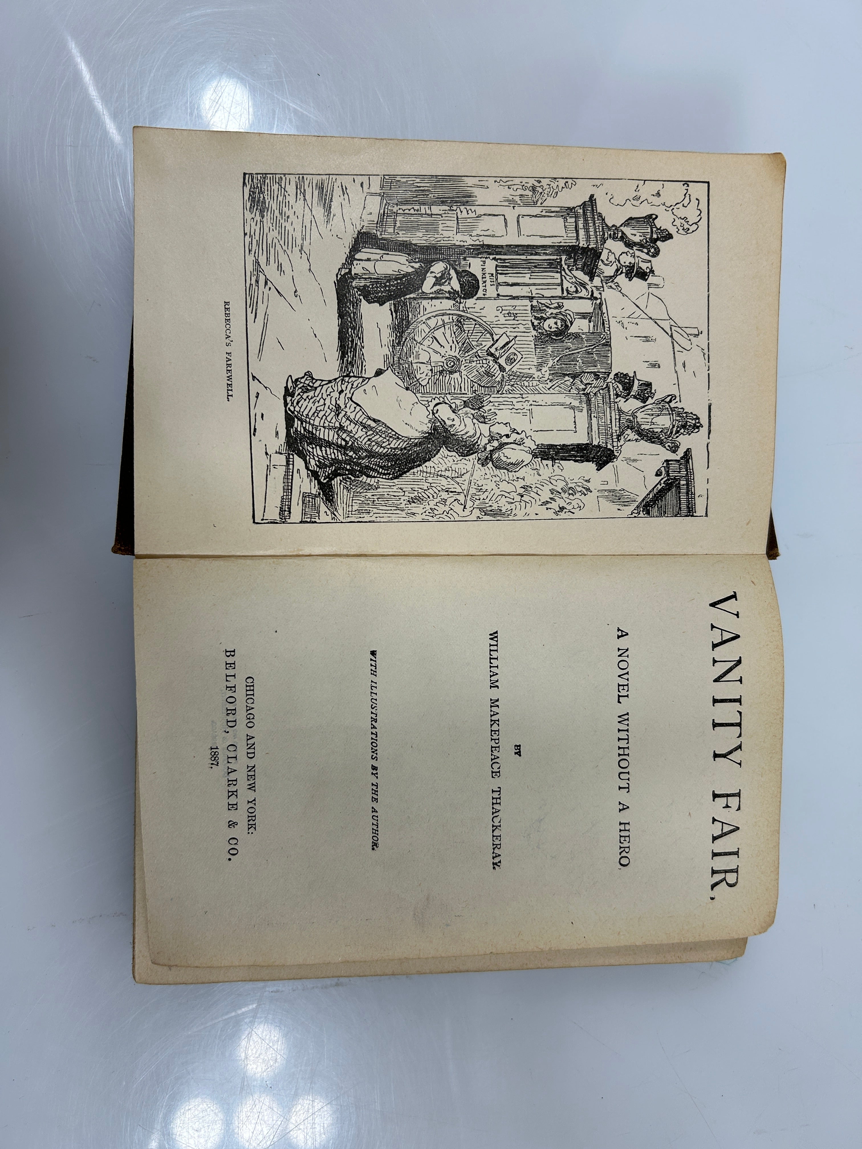Vanity Fair by William Makepeace Thackeray 1887 Belford, Clarke & Co Caxton Edition