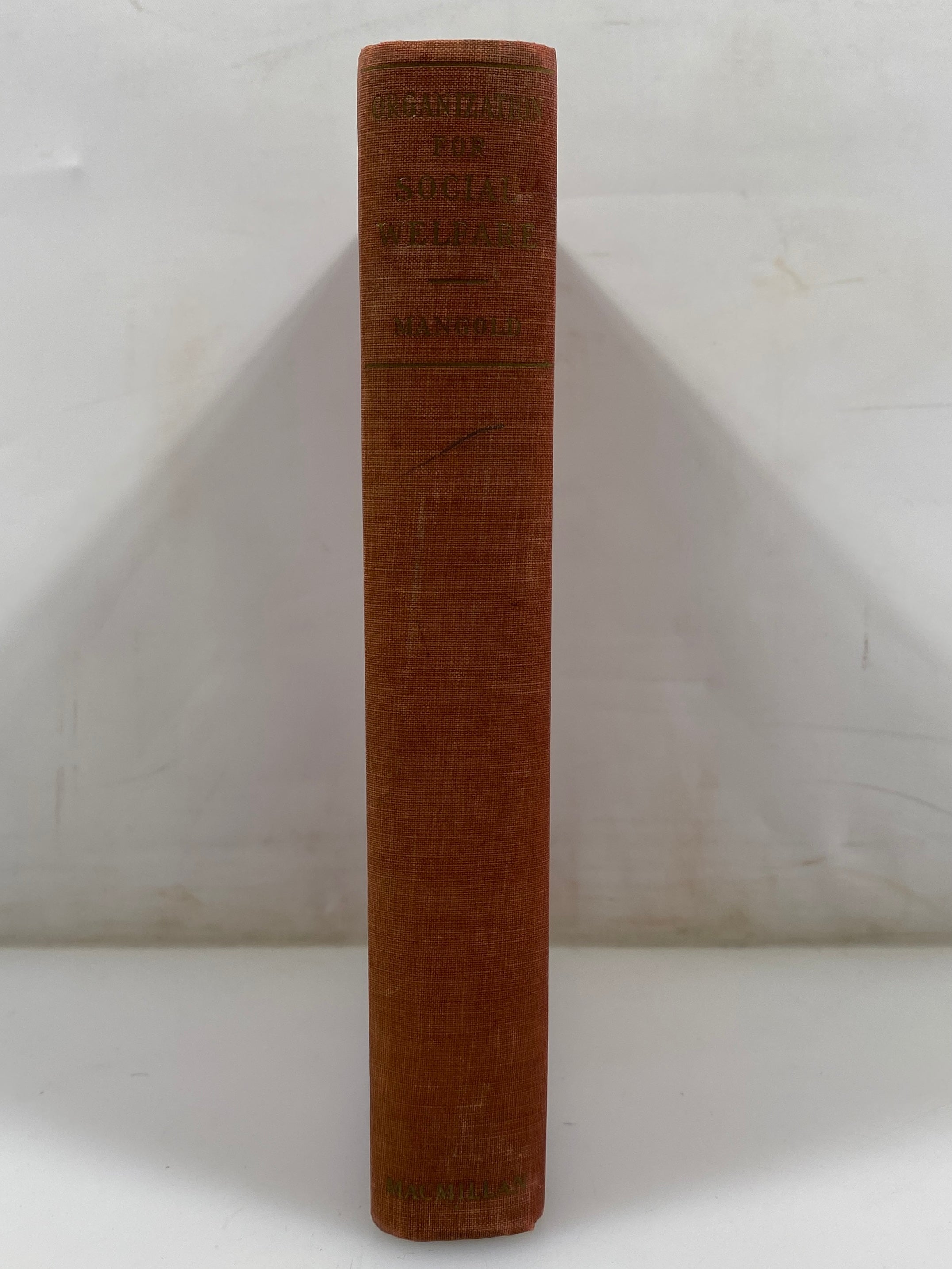 Organization for Social Welfare by George B. Mangold 1936 HC