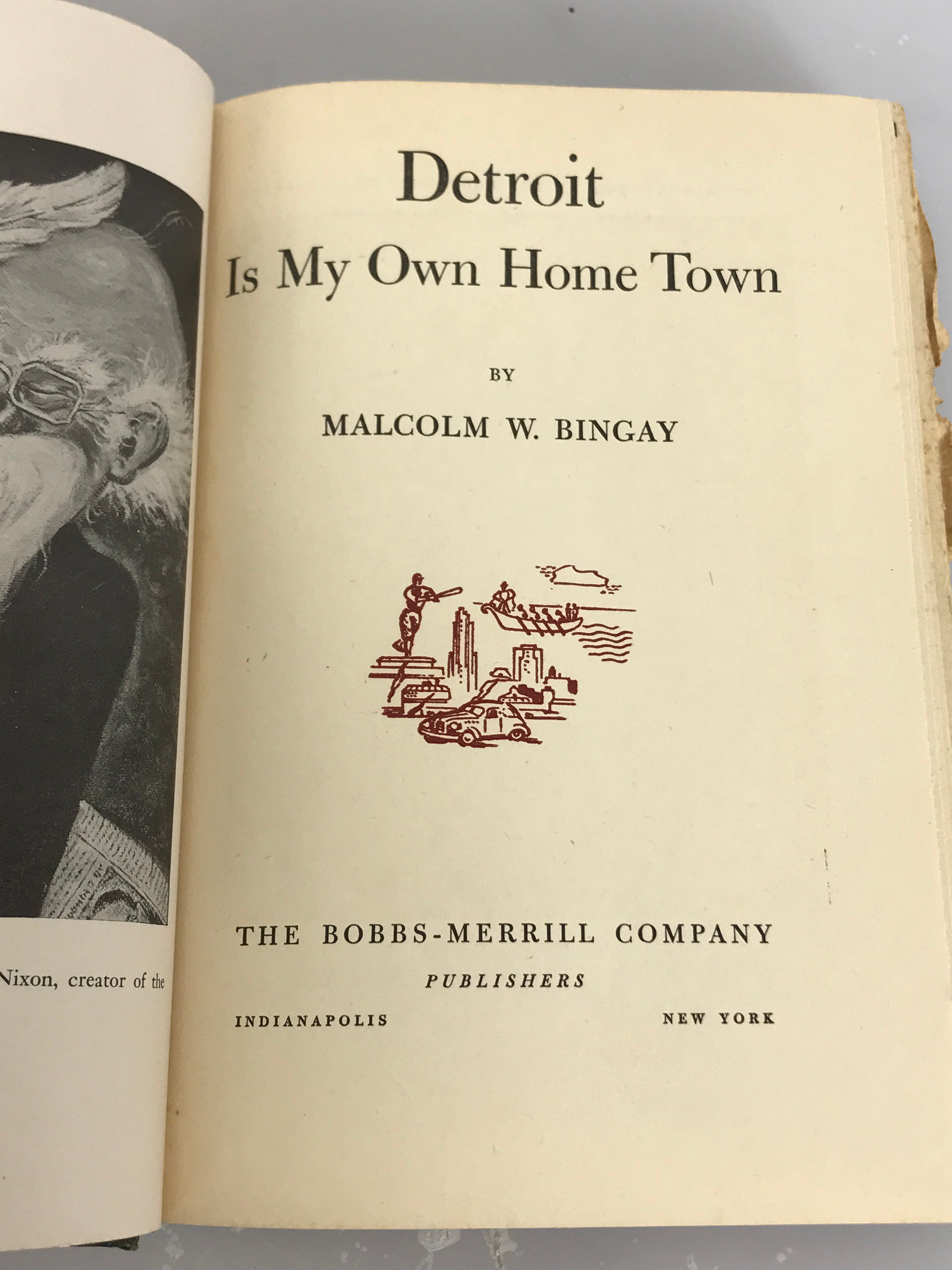 Detroit is My Own Home Town by Malcolm W. Bingay HC 1946