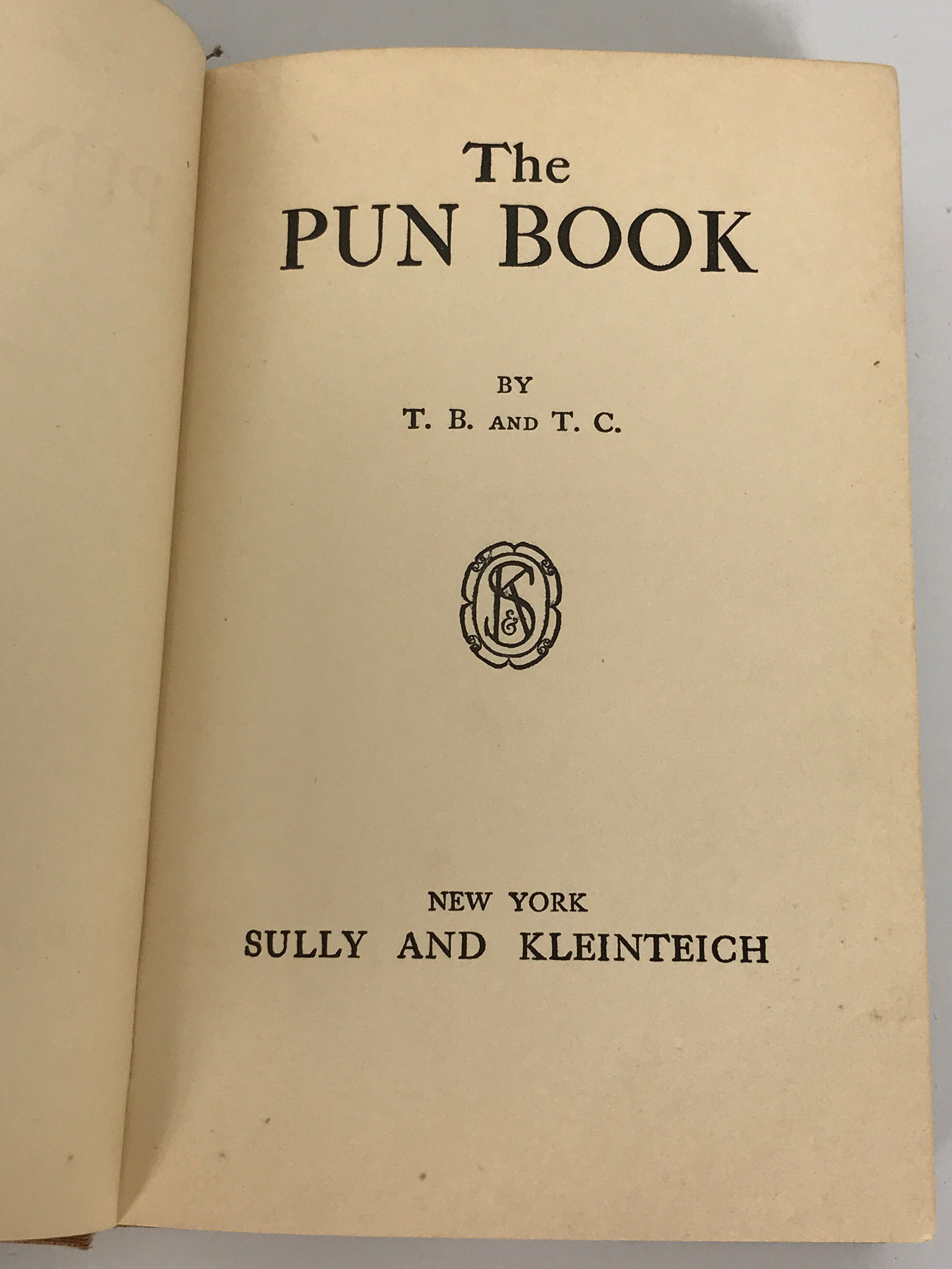 The Pun Book by "T.B. and T.C." (1906) Antique HC