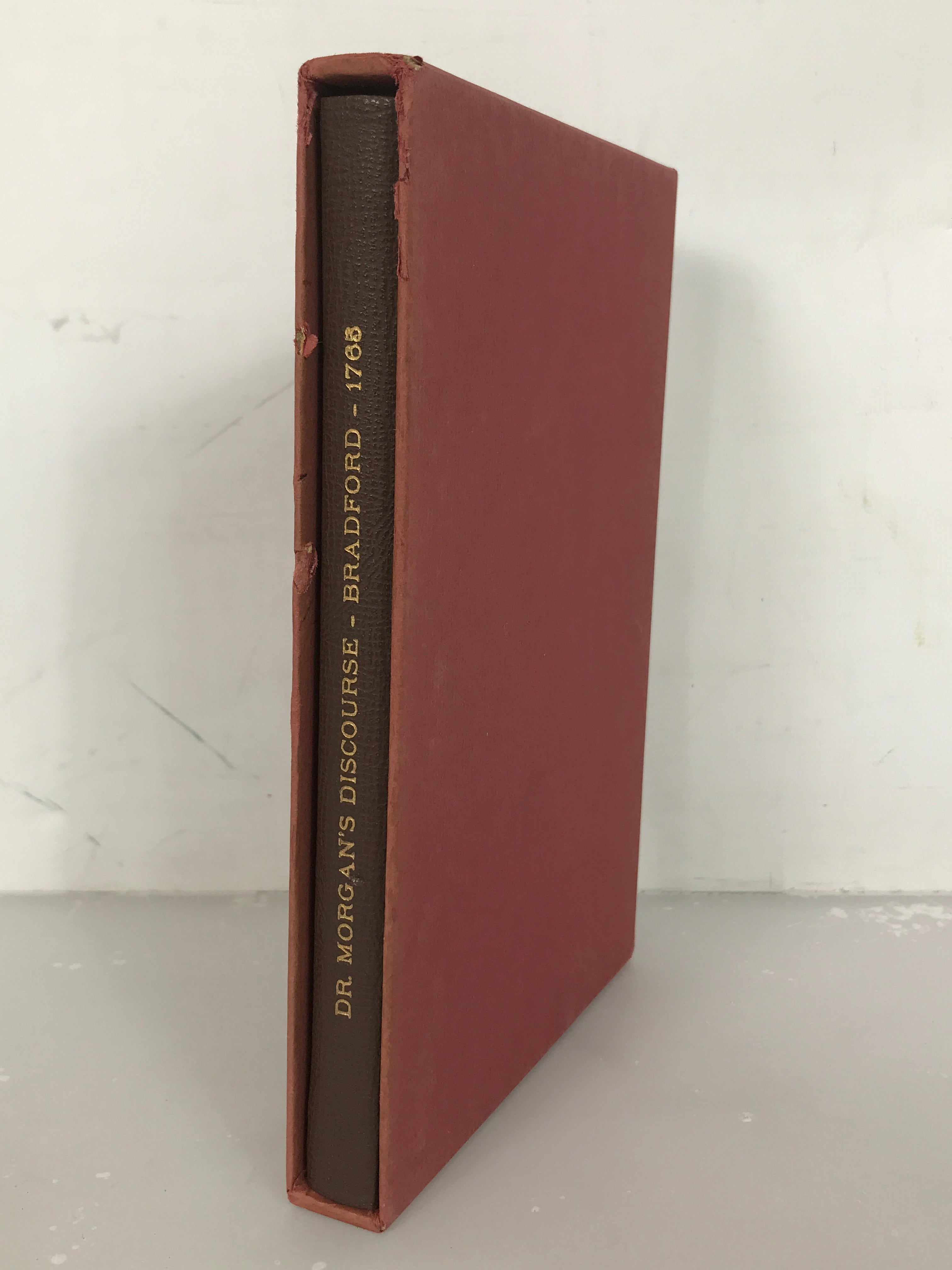 Dr. Morgan's Discourse Upon the Institution of Medical Schools in America 1965 Reprint of a 1765 Book HC Slipcase