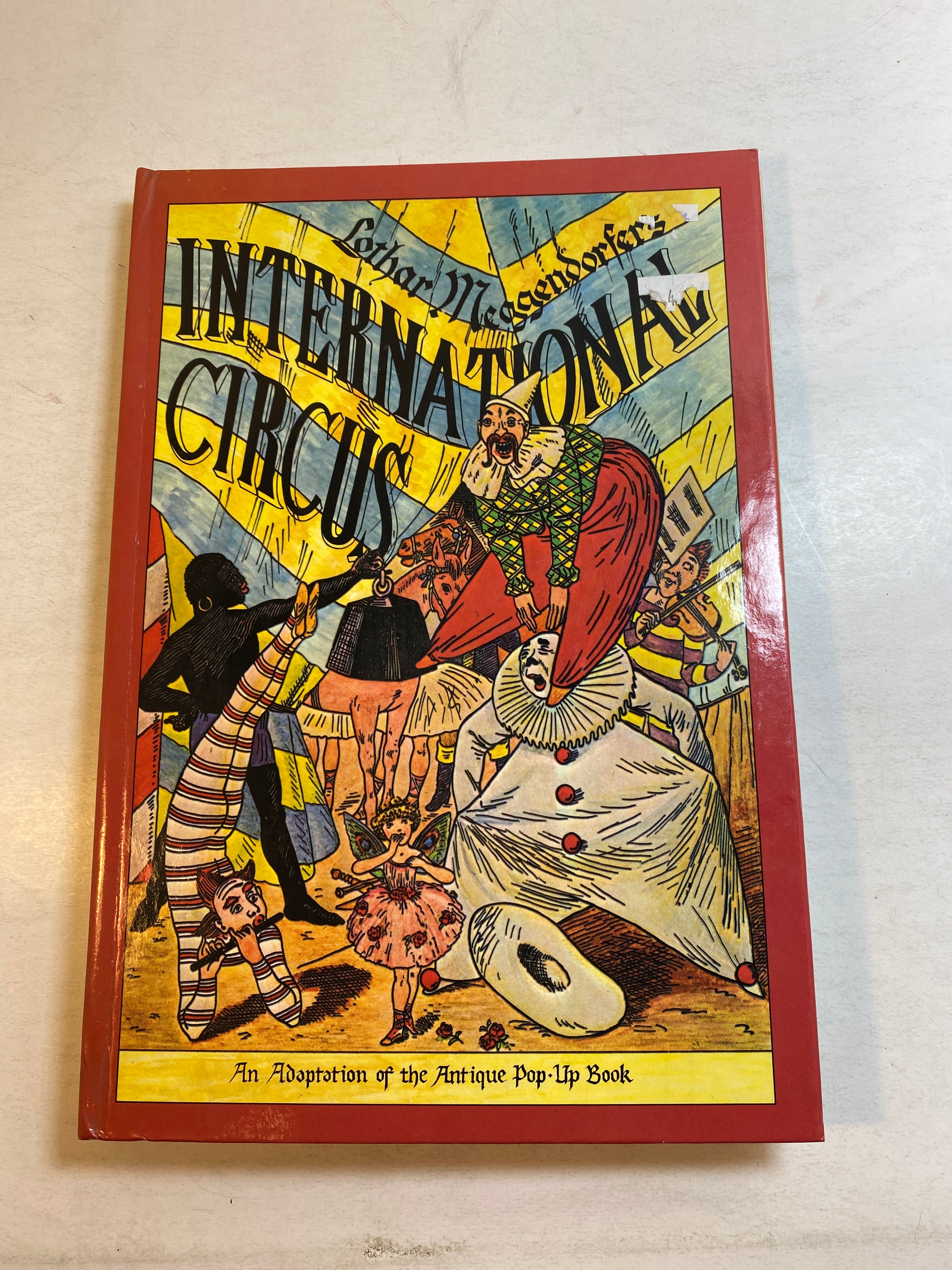International Circus Adaptation of Antique Pop Up Book HC 1979