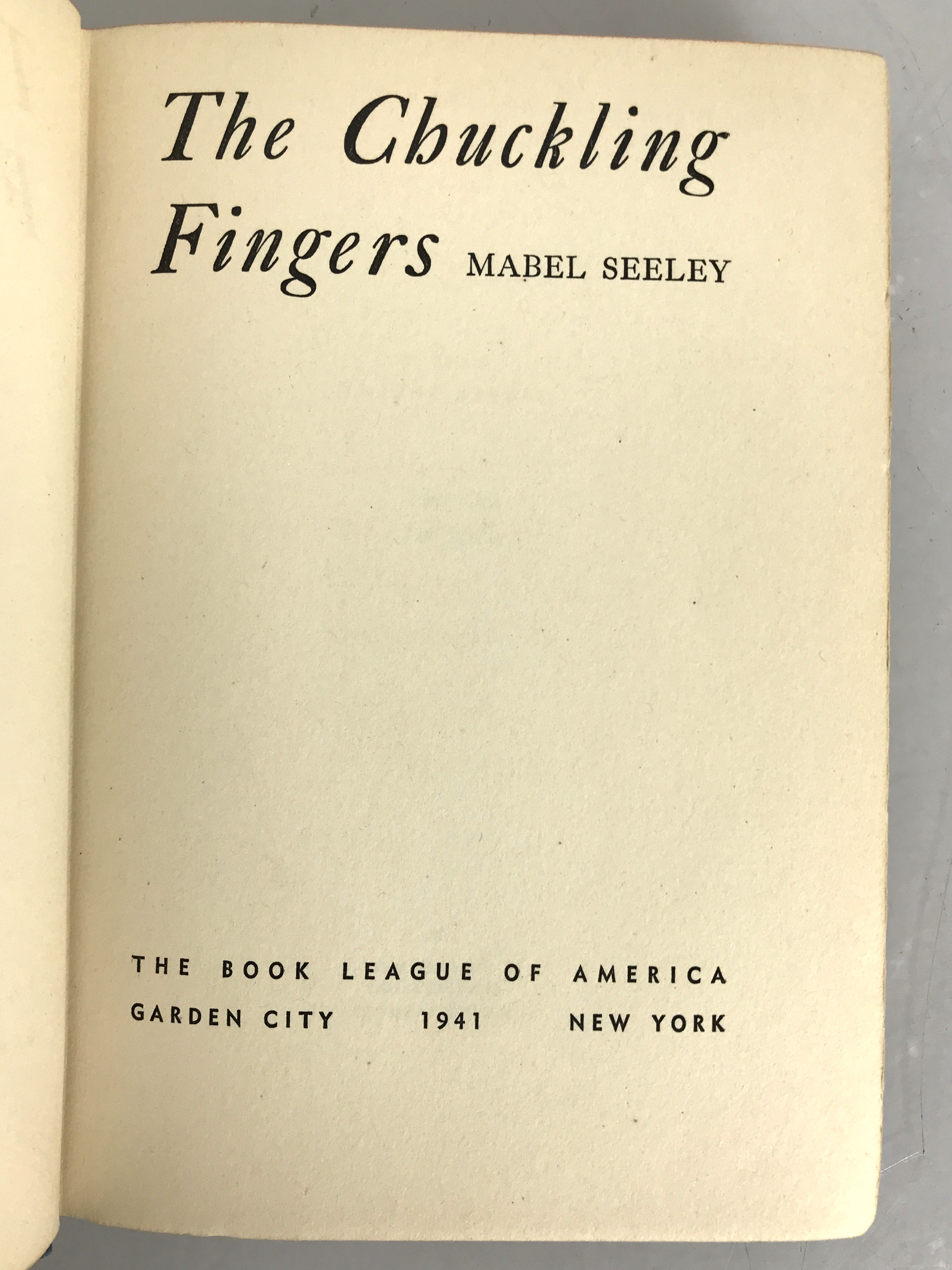 The Chuckling Fingers by Mabel Seeley 1941 HC DJ