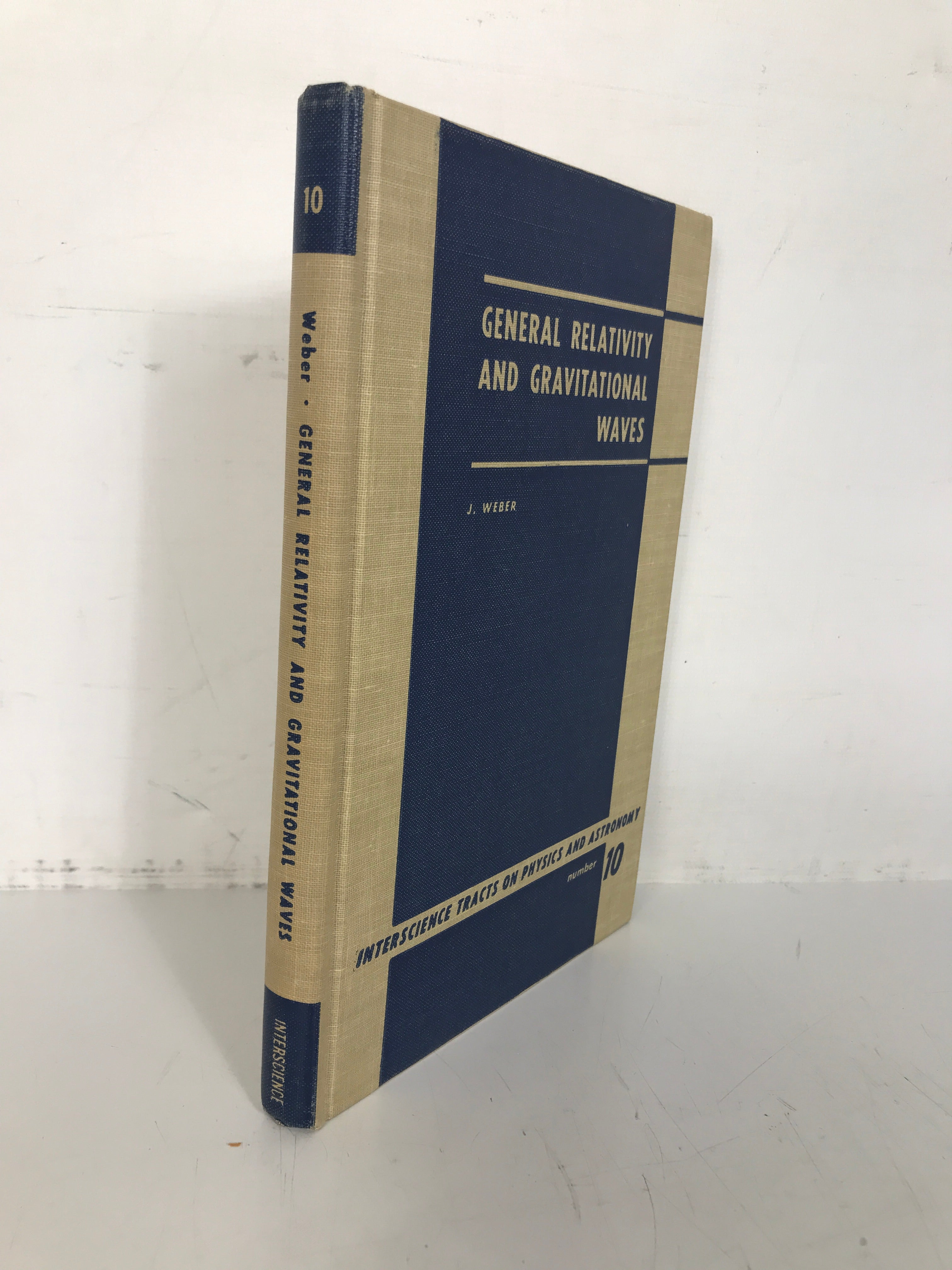 General Relativity & Gravitational Waves J. Weber 1961 HC