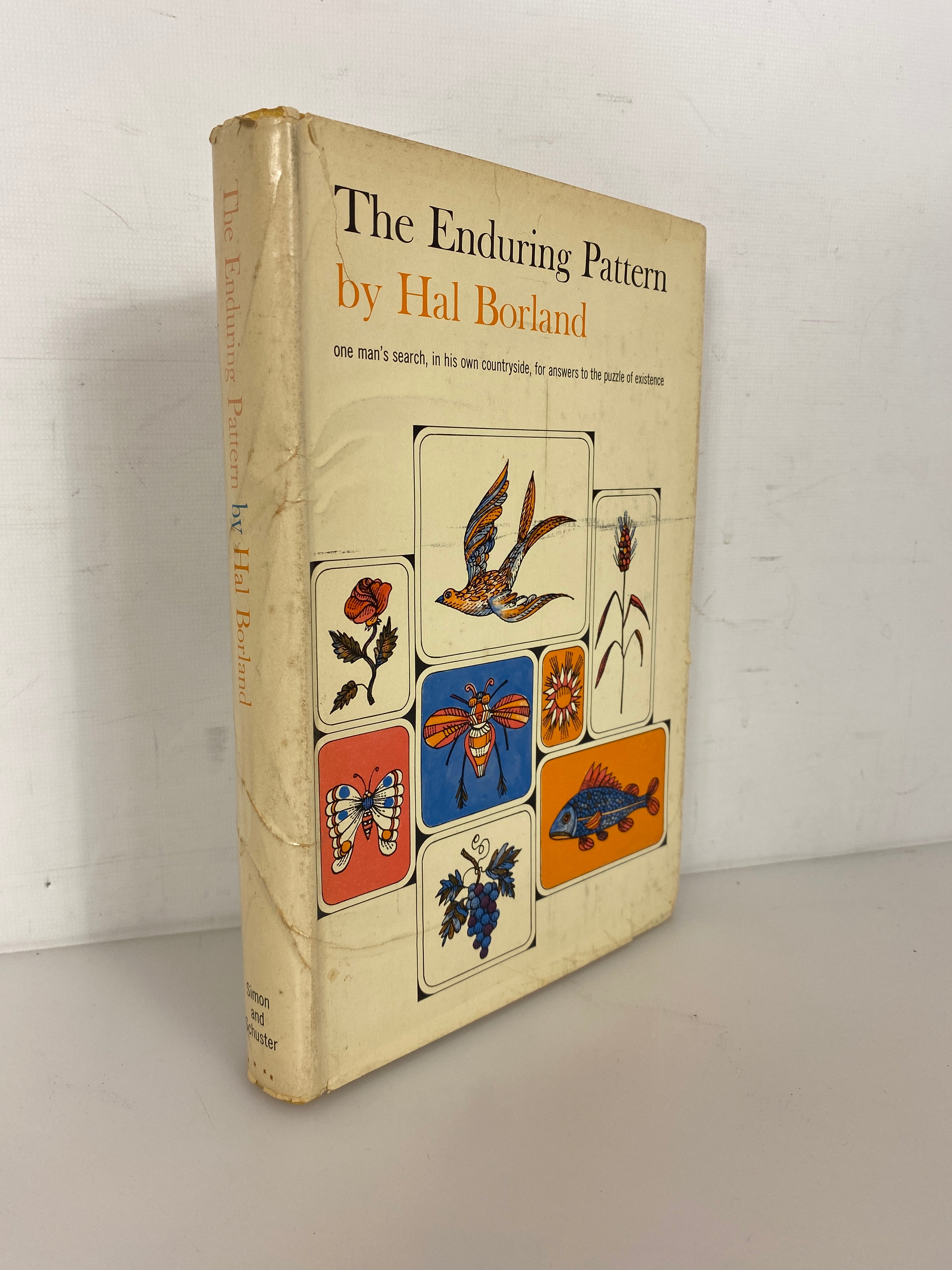 The Enduring Pattern by Hal Borland 1959 First Printing HC DJ
