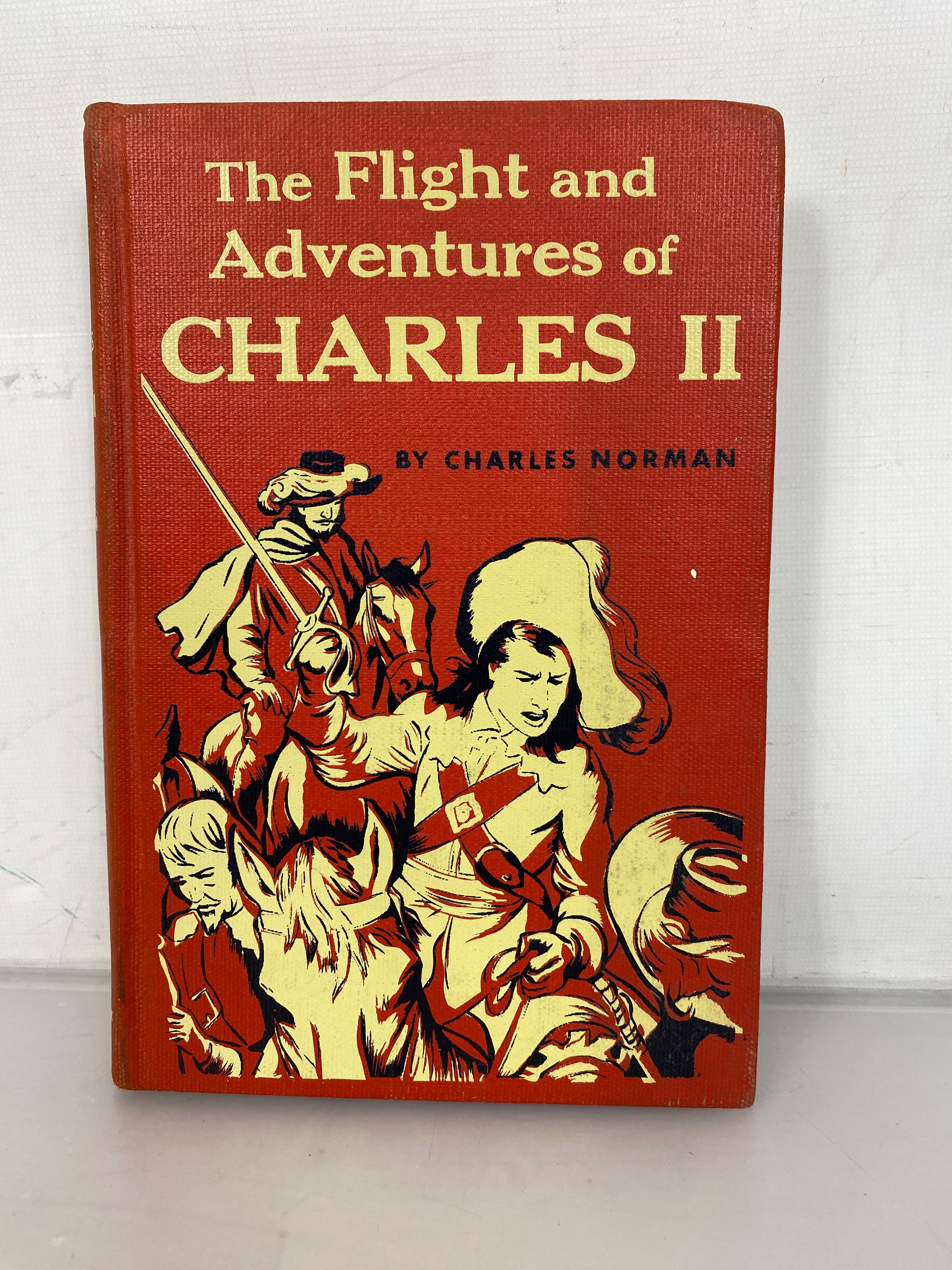 The Flight and Adventures of Charles II by Norman First Printing 1958 HC Vintage