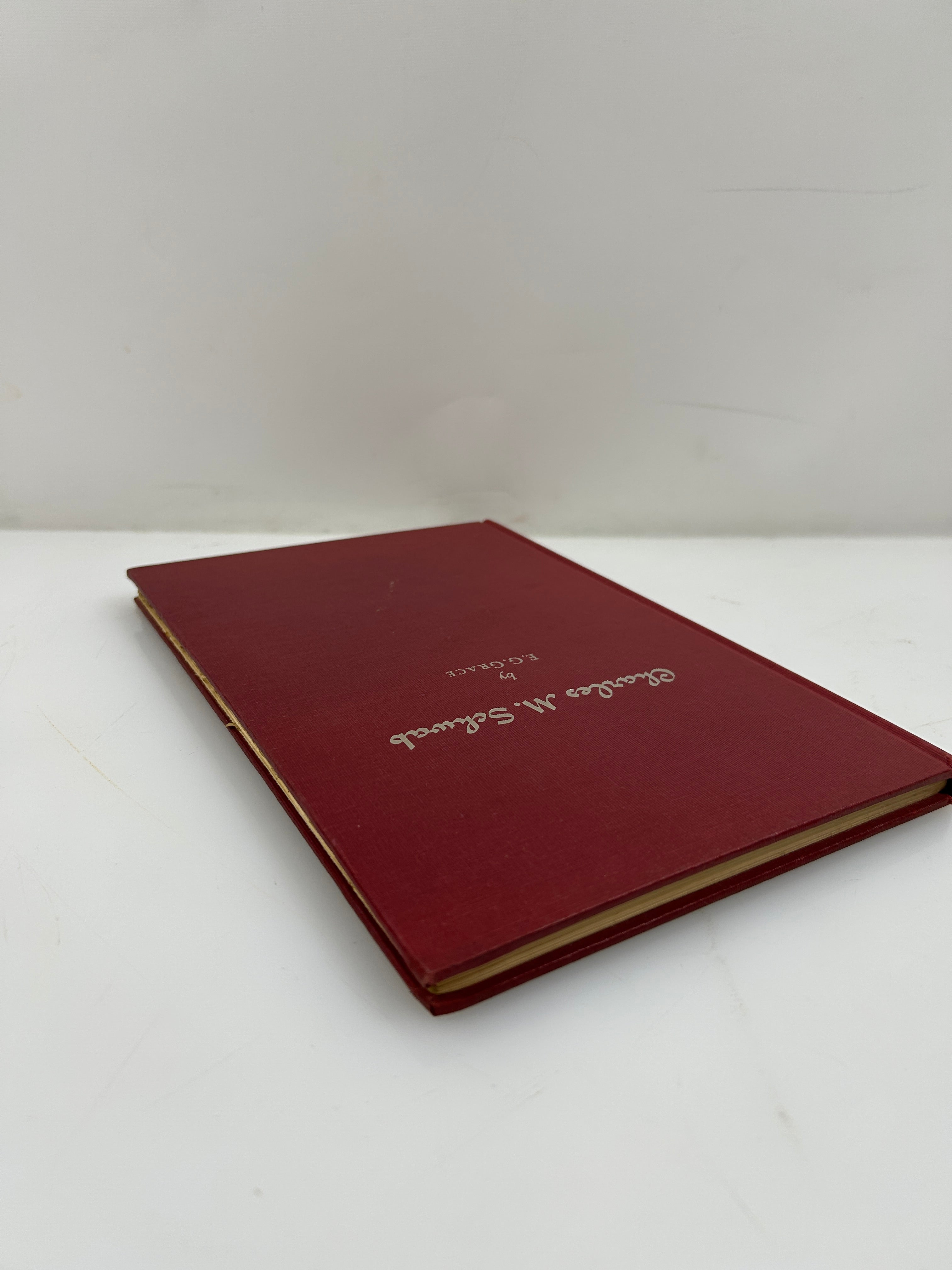Charles M. Schwab by E.G. Grace 3rd Print 1950 HC