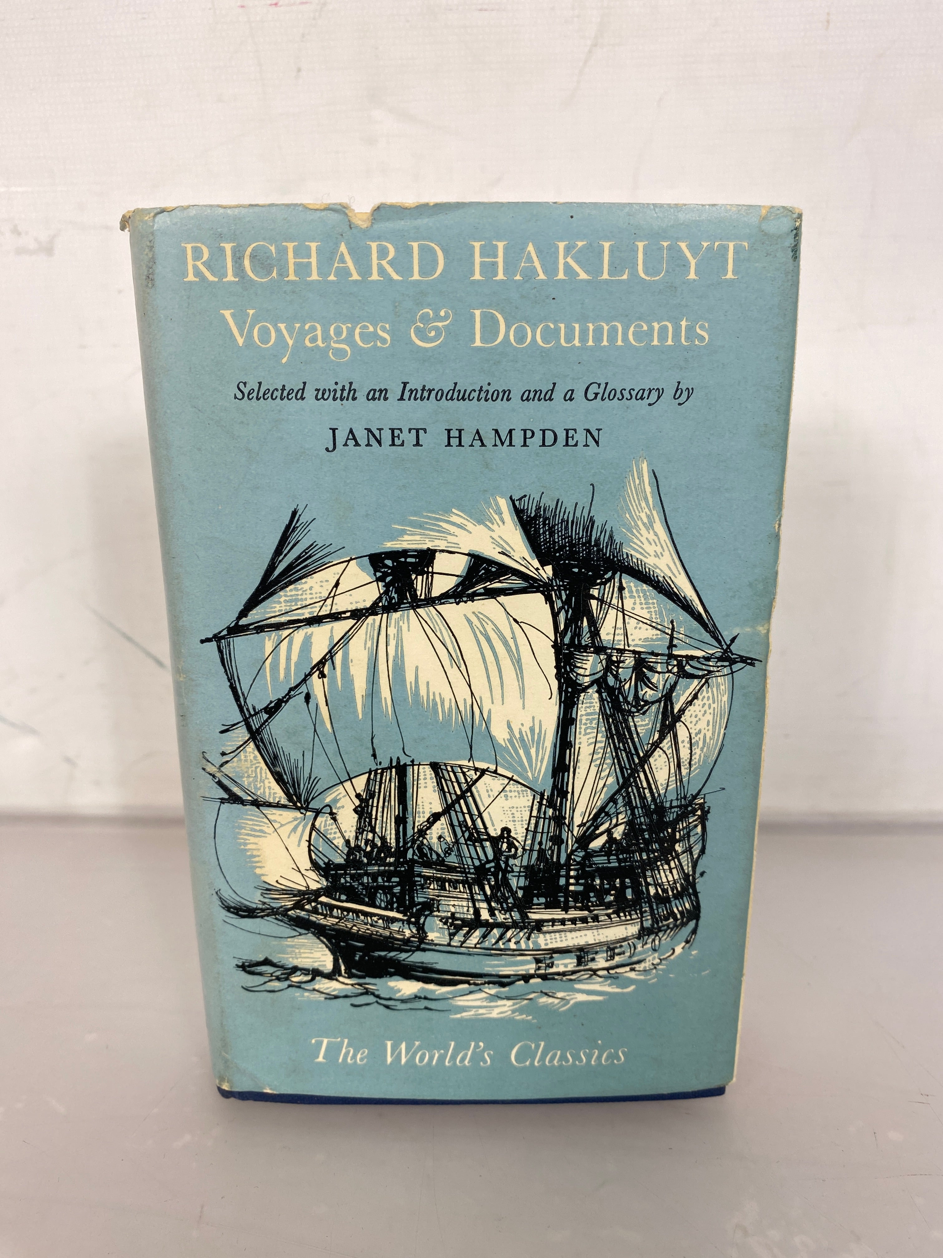 Richard Hakluyt Voyages & Documents Oxford University Press Tudor Explorers HC DJ