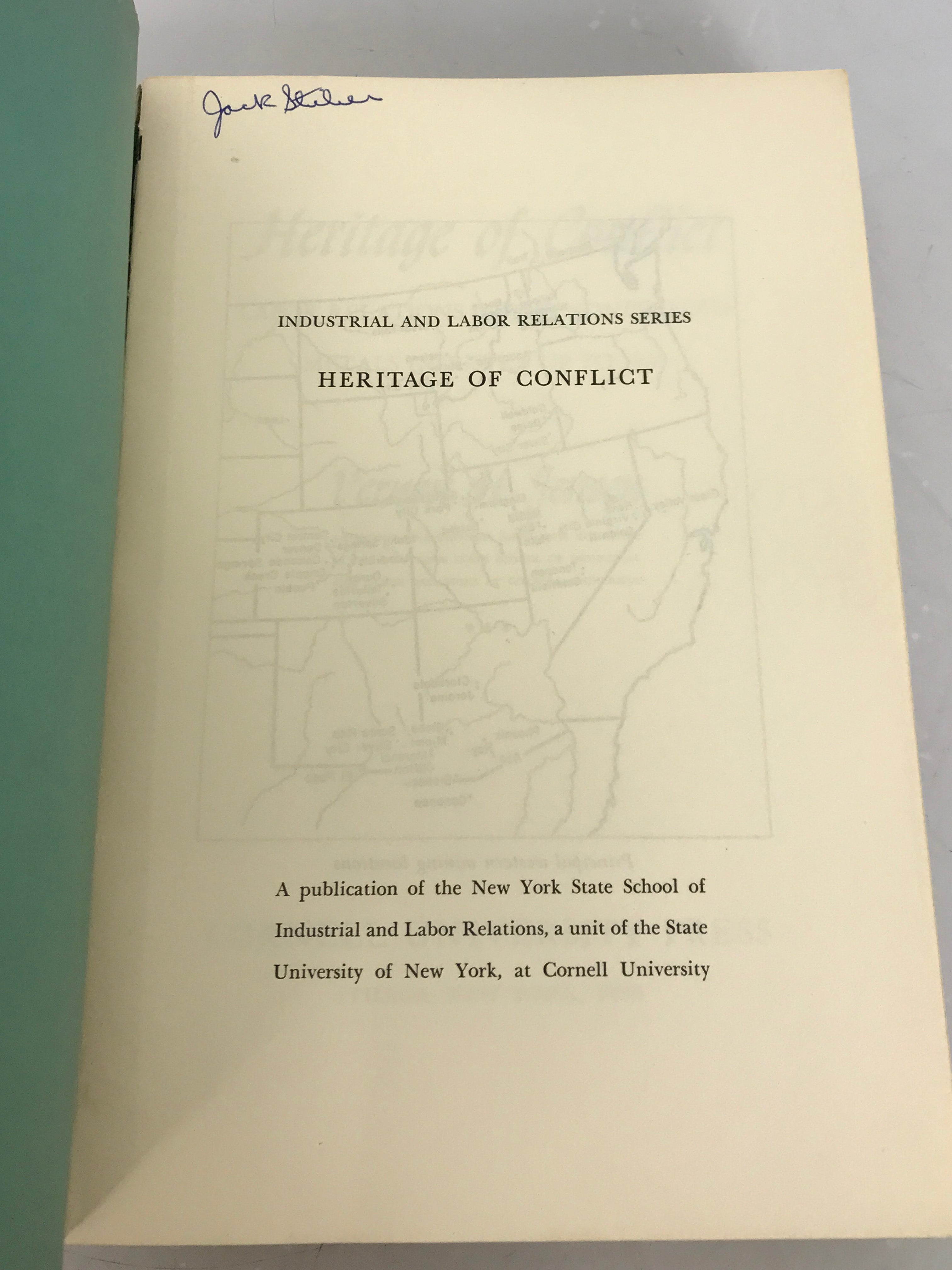 Heritage of Conflict Labor Relations in the Nonferrous Metals Industry Up to 1930 Vernon Jensen 1950 SC