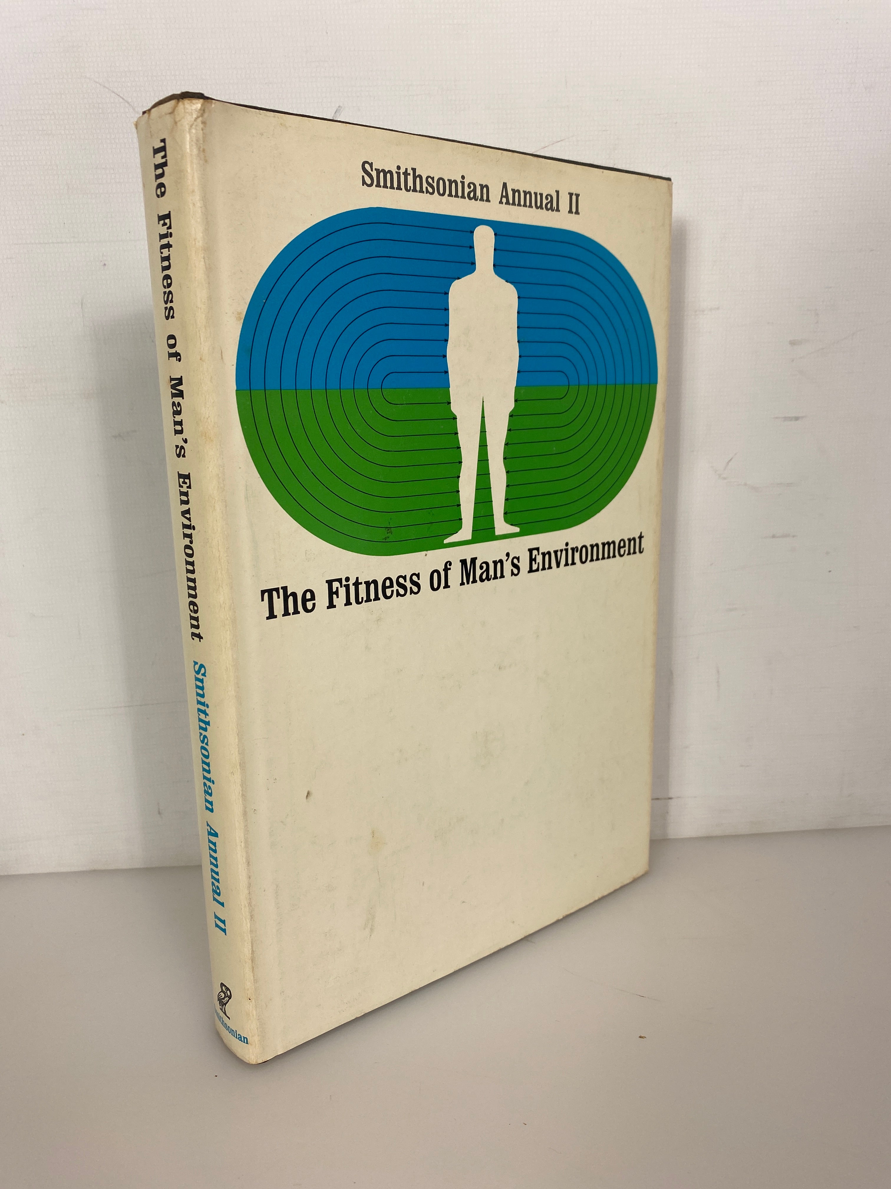 The Fitness of Man's Environment Smithsonian Annual II 1968 HC DJ