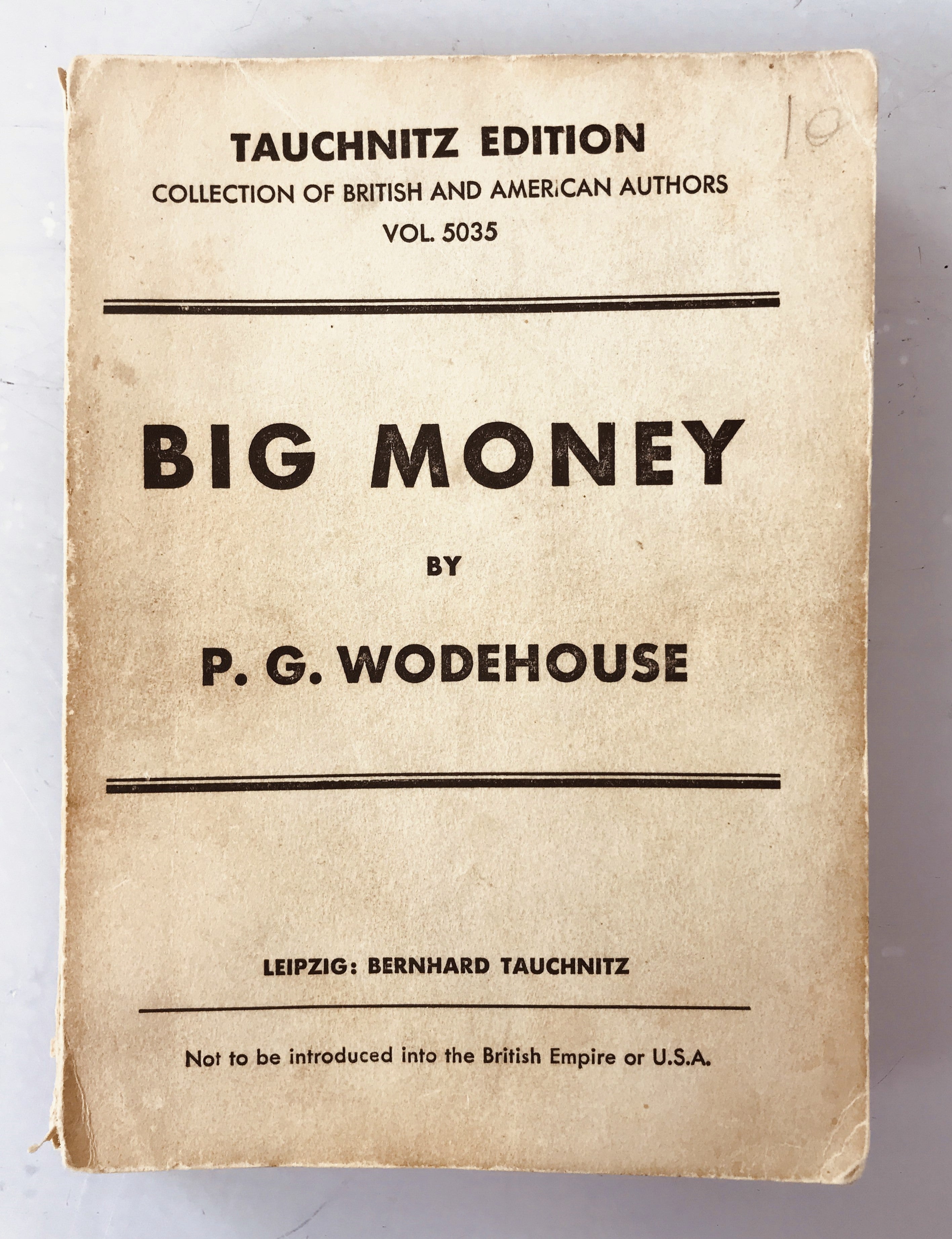 Big Money by P.G. Wodehouse Tauchnitz Edition Vol 5035 1932 SC