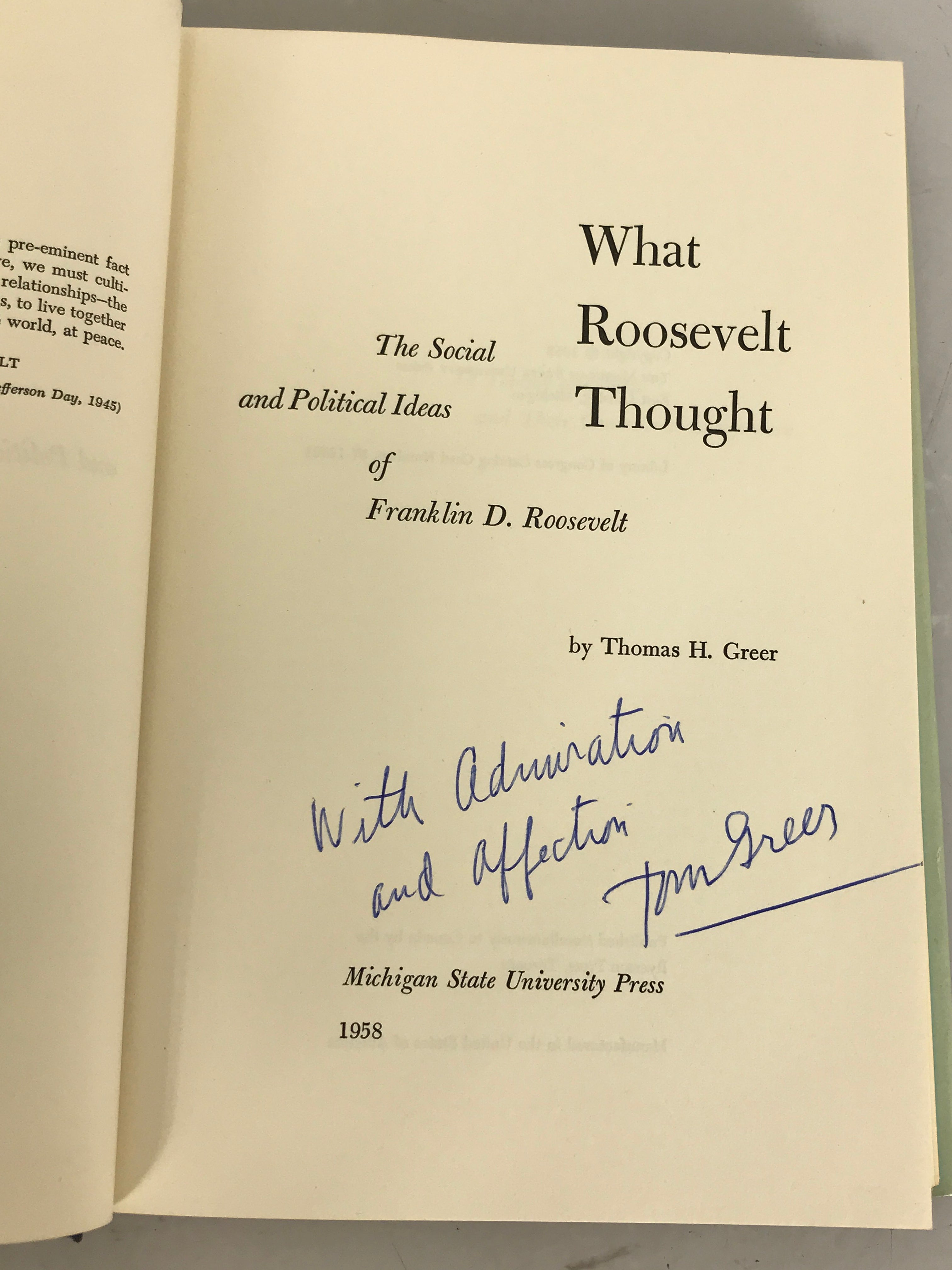 What Roosevelt Thought by Thomas Greer (1958) Signed HC DJ