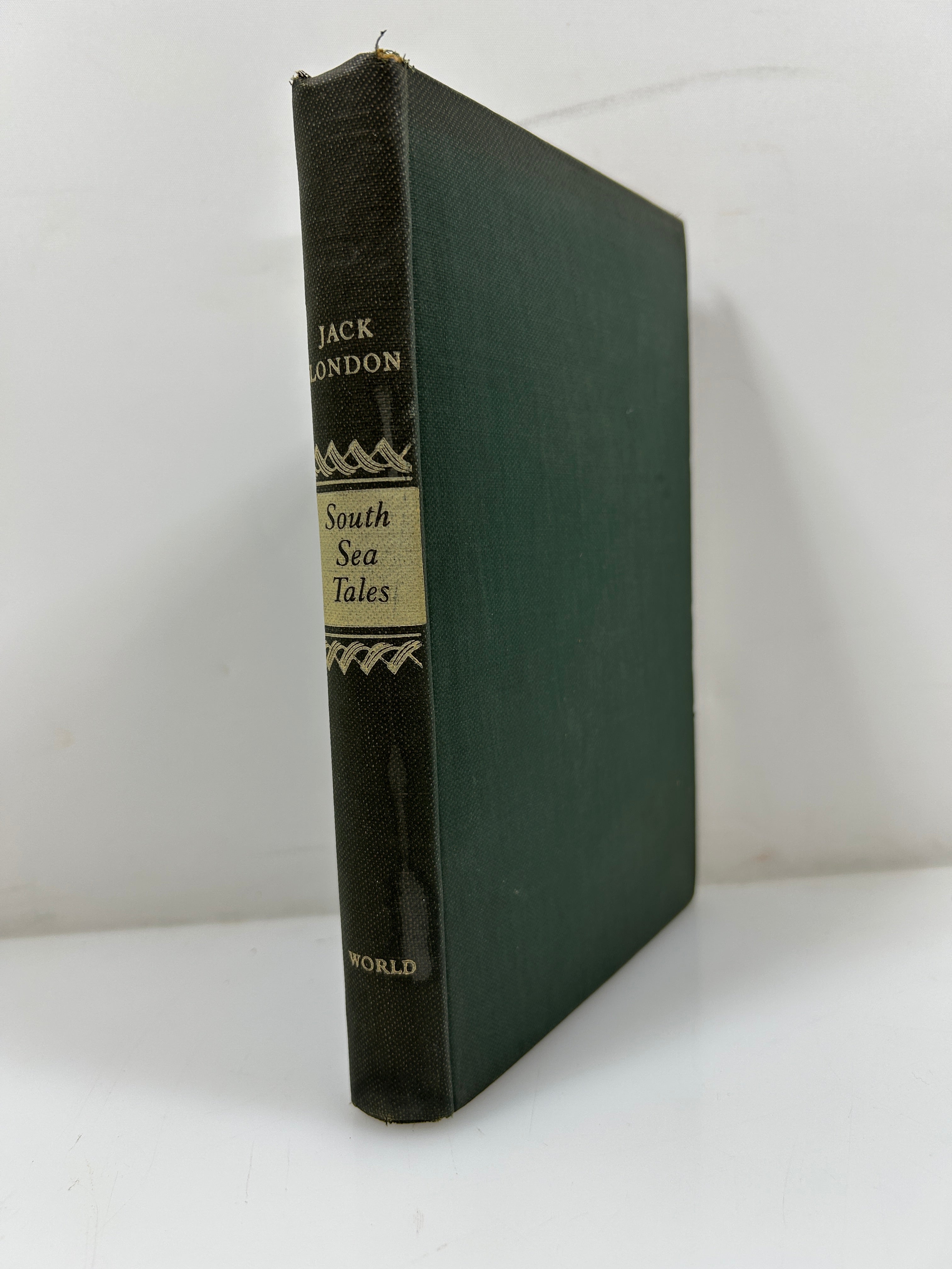 South Sea Tales by Jack London Tower Books Ed 1st Print 1946 HC