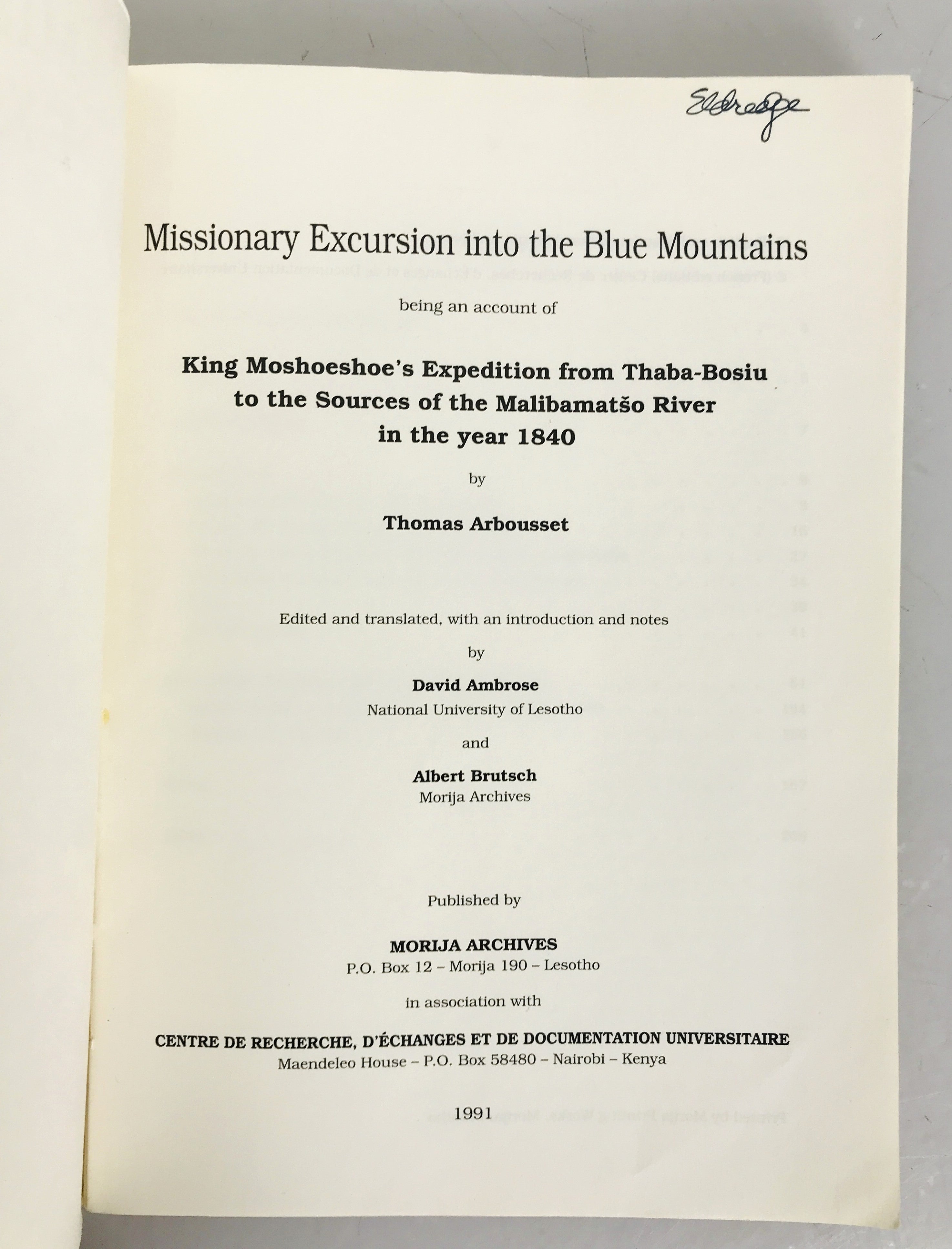Missionary Excursion into the Blue Mountains Thomas Arbousset 1991 SC