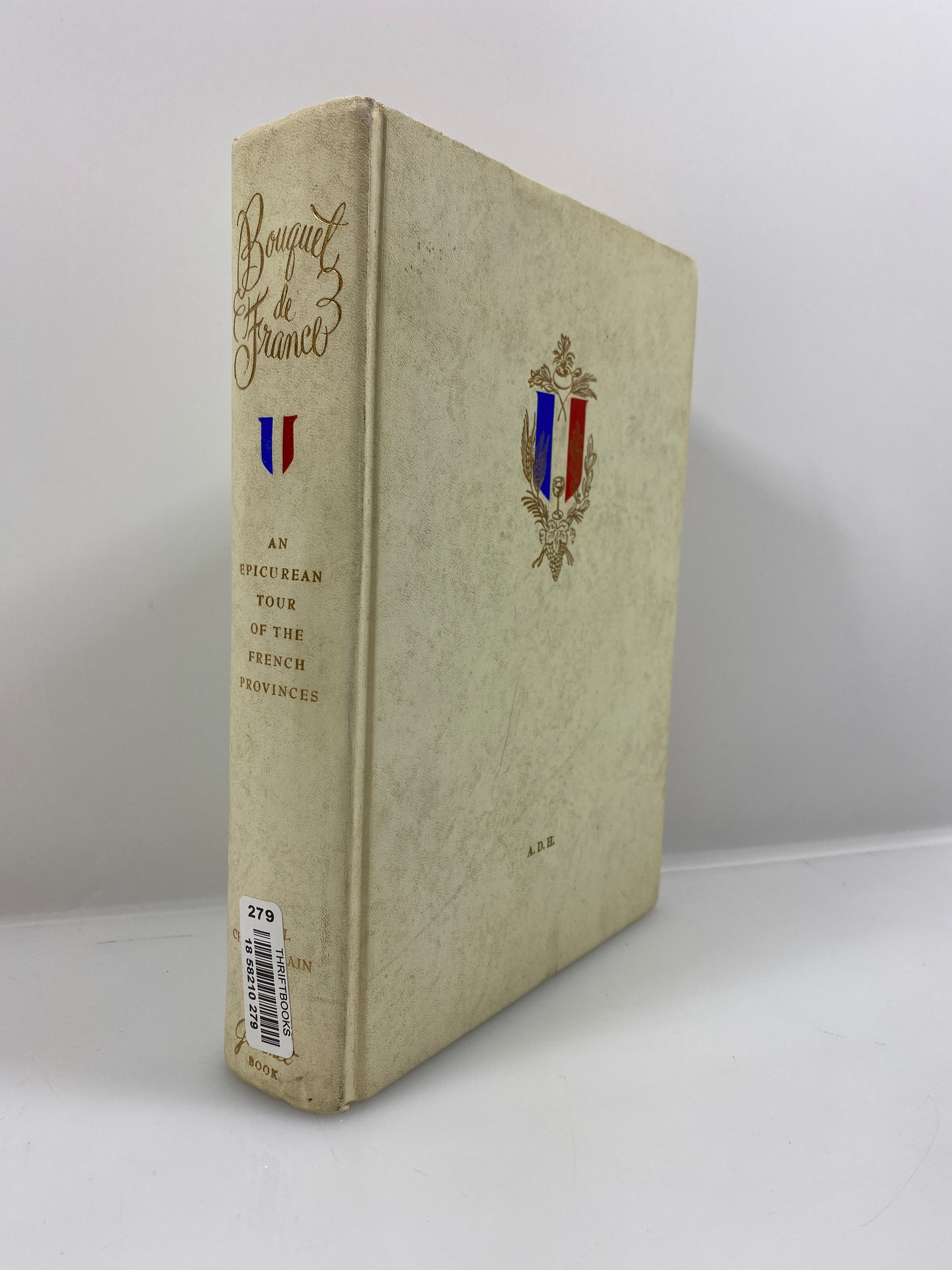 Bouquet de France by Chamberlain 7th Print 1963 HC