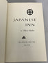 Japanese Inn A Reconstruction of the Past by Oliver Statler 1961 HC DJ