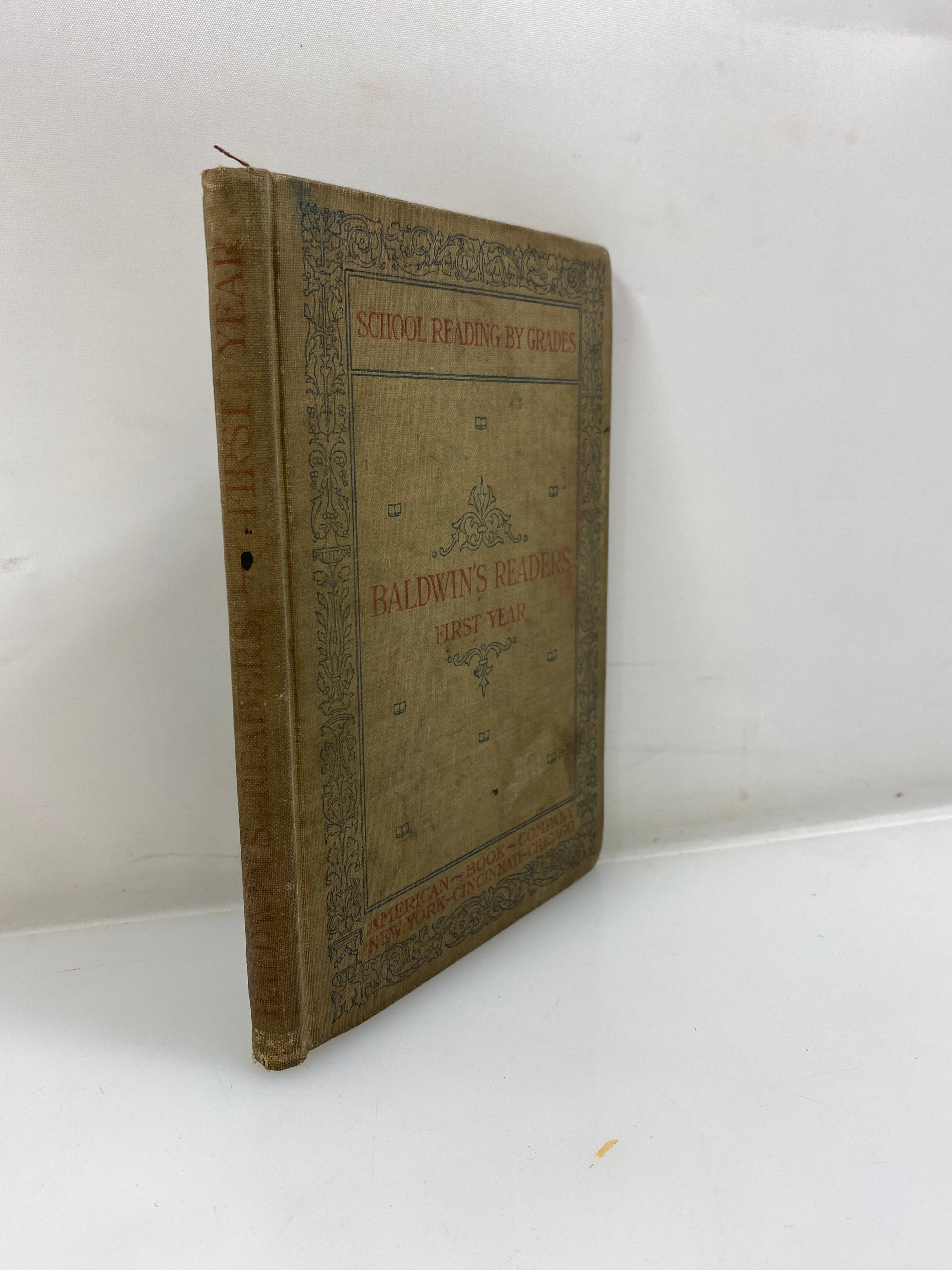 School Reading by Grades 1st Year by Baldwin 1897 HC