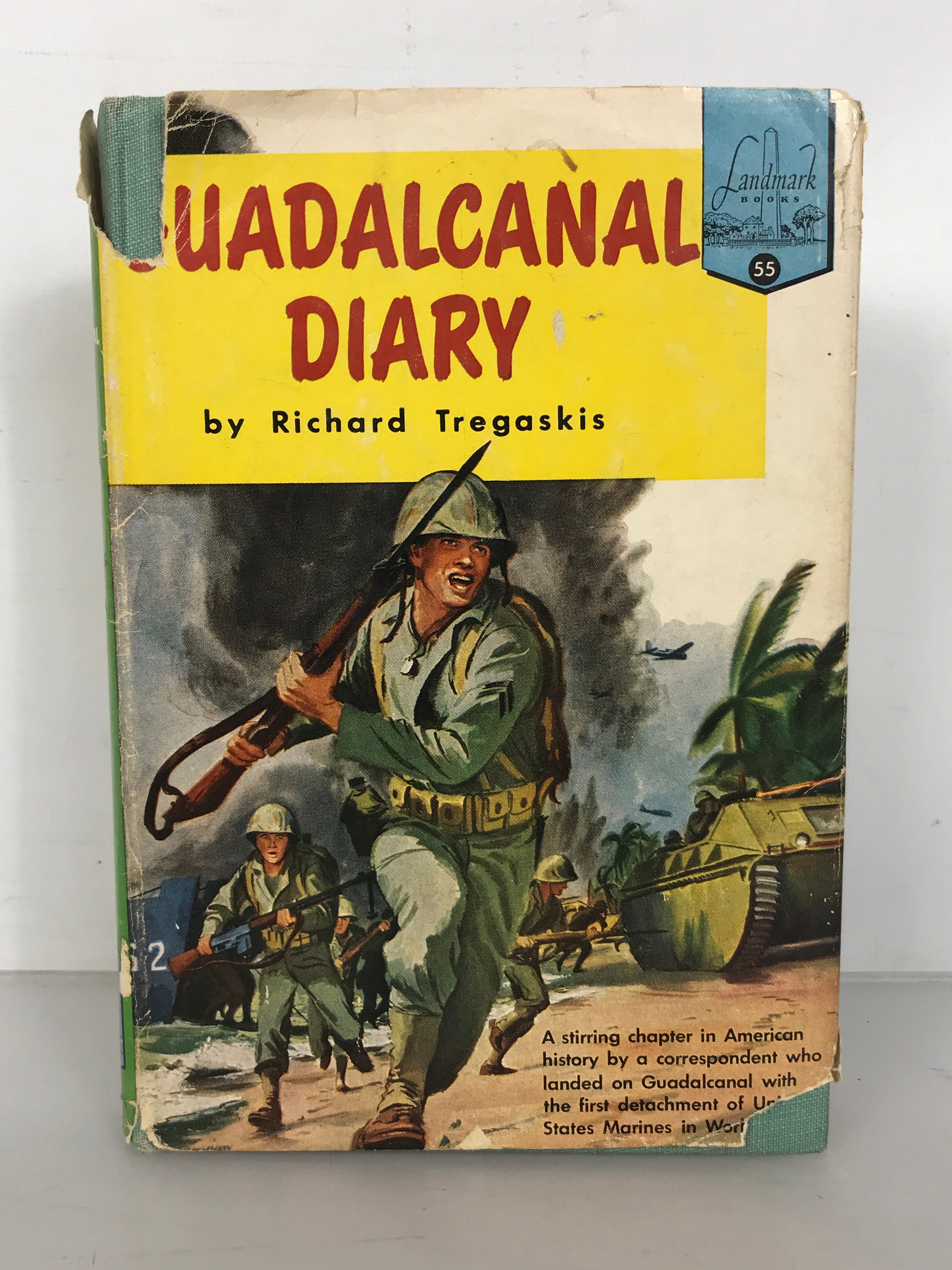 Guadalcanal Diary by Richard Tregaskis 1955 HC DJ