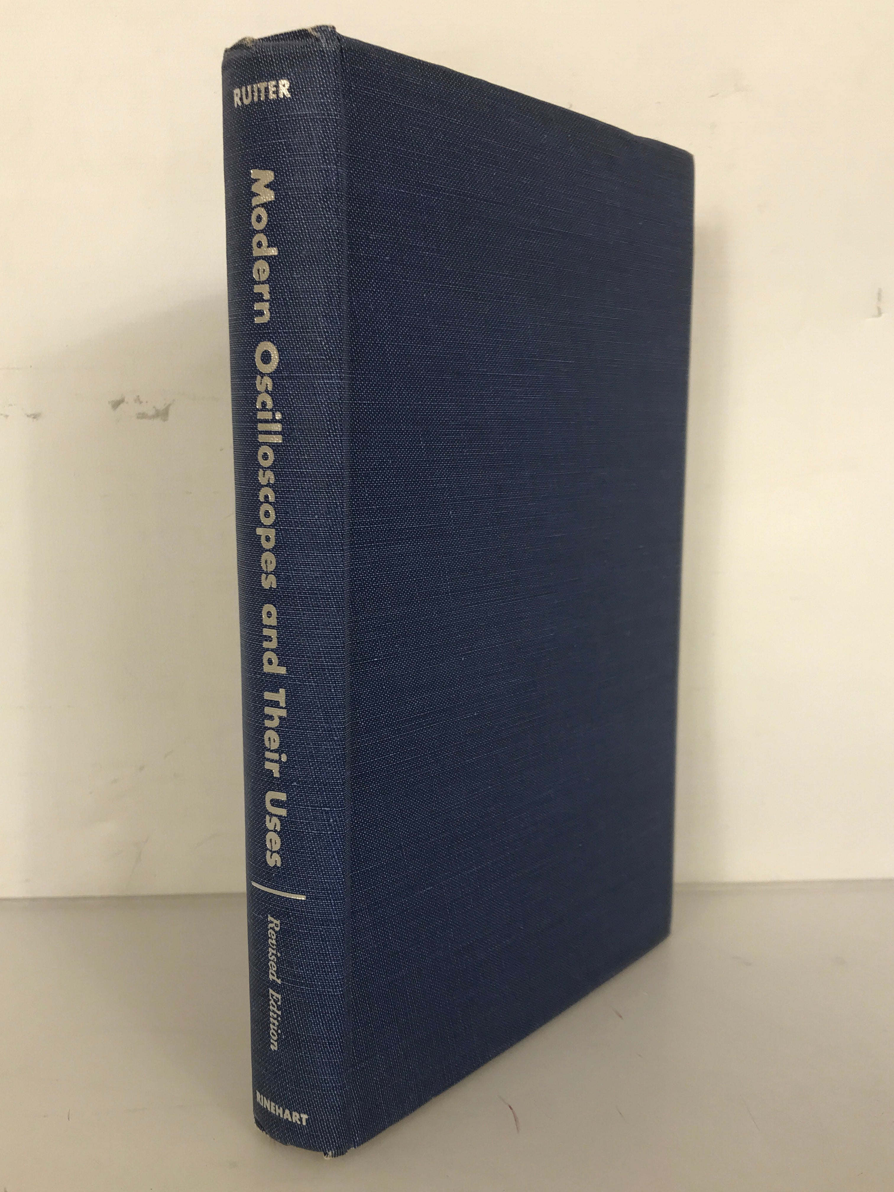 Modern Oscilloscopes and Their Uses by Jacob H. Ruiter, Jr. 1958 HC DJ