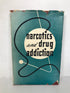 Narcotics and Drug Addiction Erich Hesse 1946 HC DJ