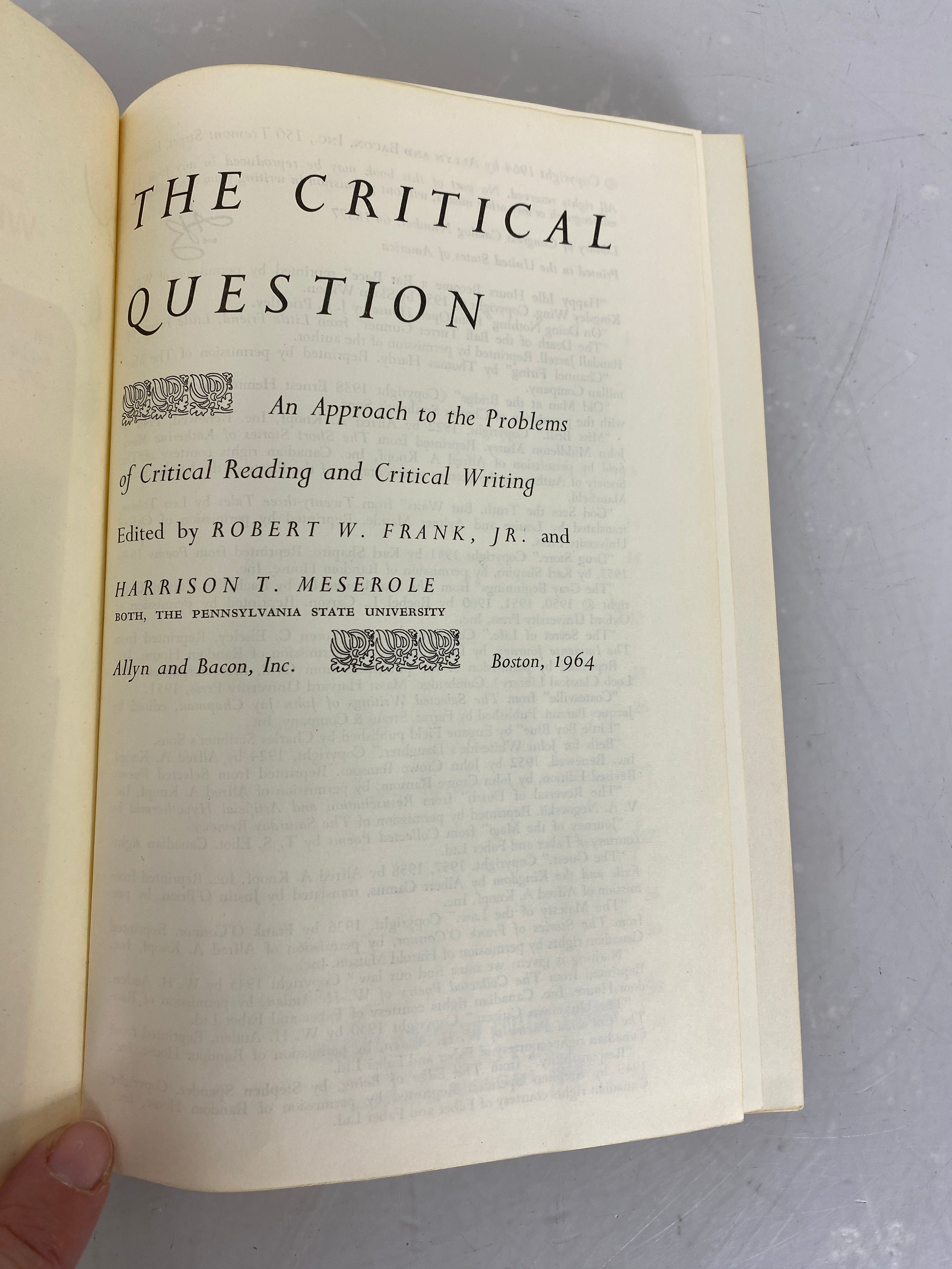 The Critical Question by Frank and Meserole Rare HC 1964
