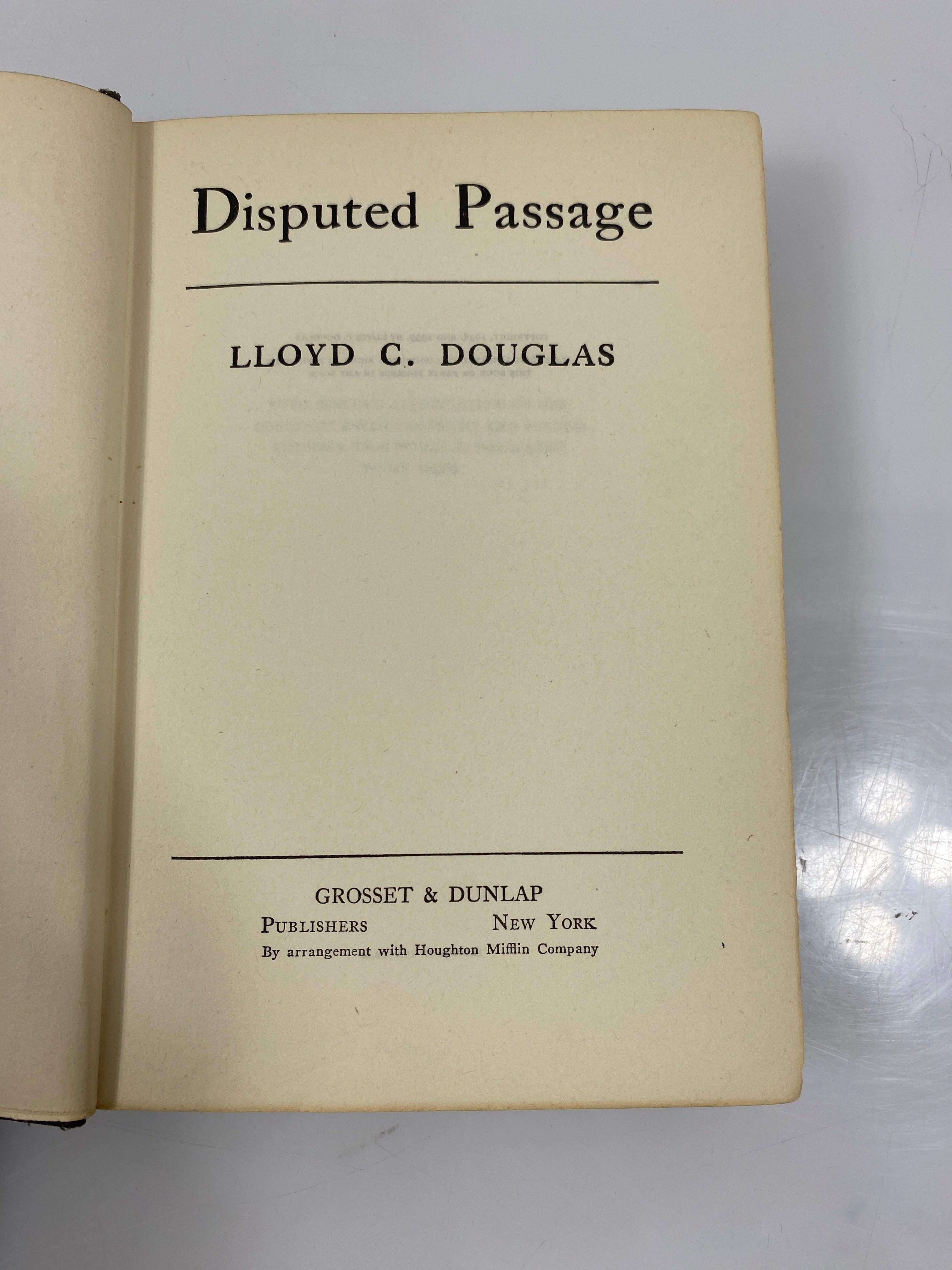 Disputed Passage by Llyod C. Douglass 1939 HC