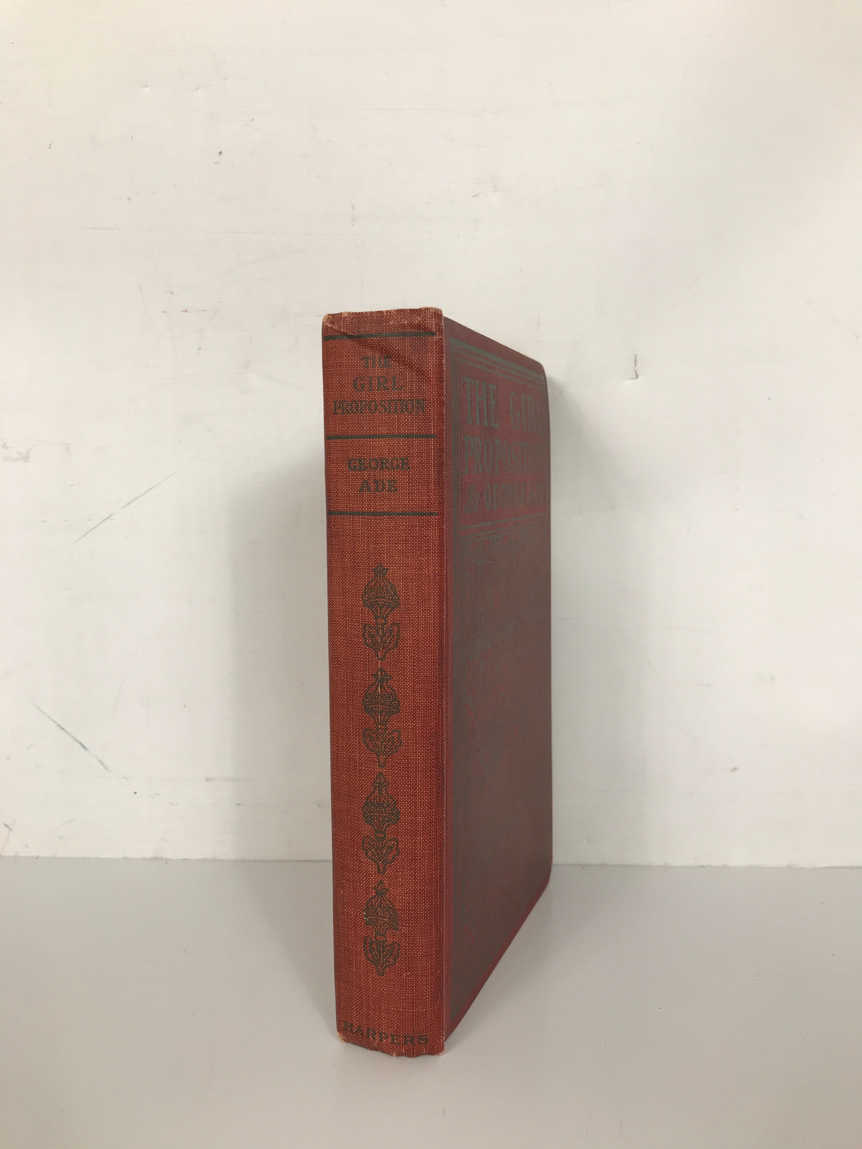 The Girl Proposition by George Ade 1904 HC