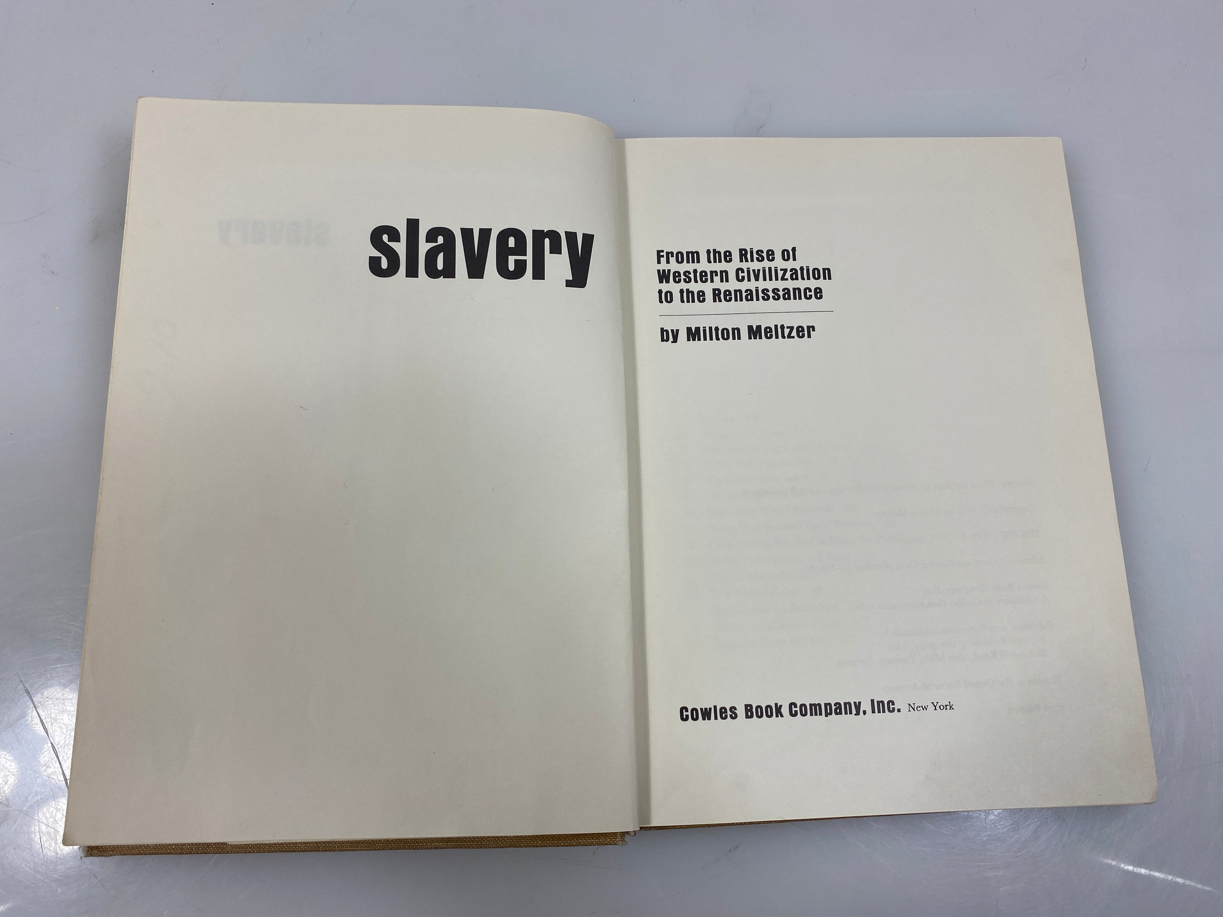 Slavery by Milton Meltzer Cowles Book Company, Inc. 1971 1st Ed. Ex-library HC