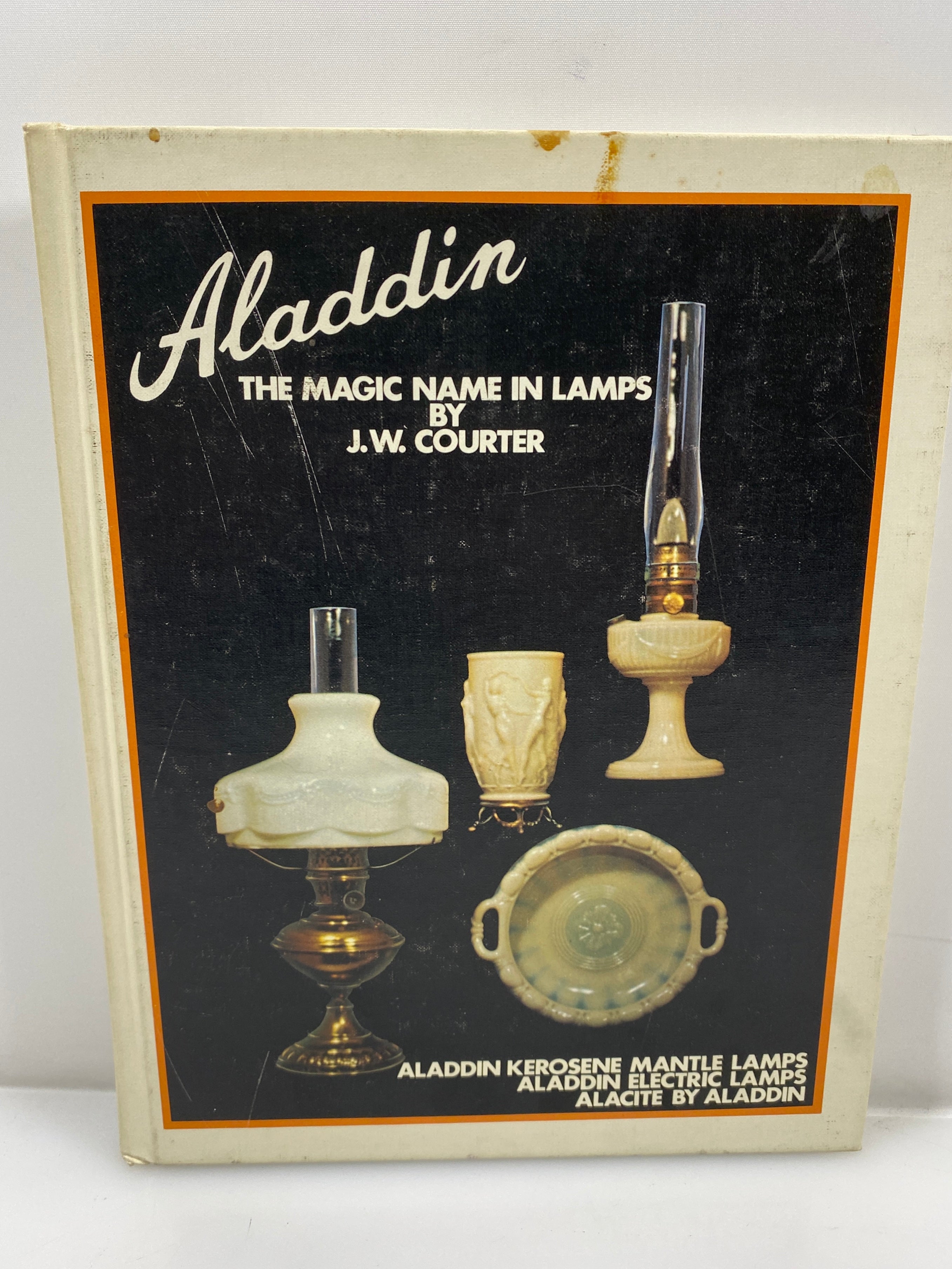 Aladdin The Magic Name in Lamps by J.W. Courter 1983 7th Print HC