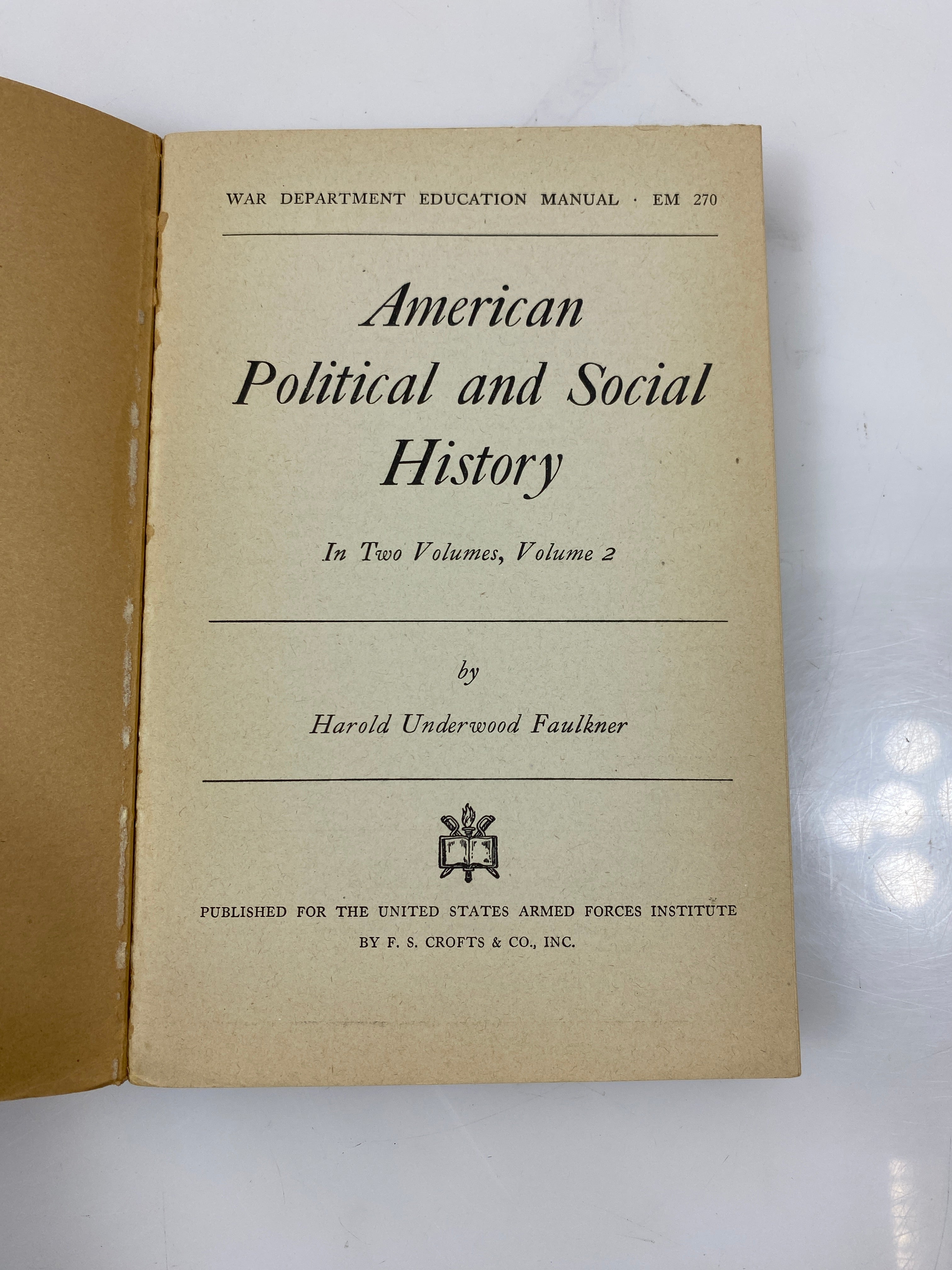 Set of 2: American Political and Social History Vol 1-2 War Department 1943 SC