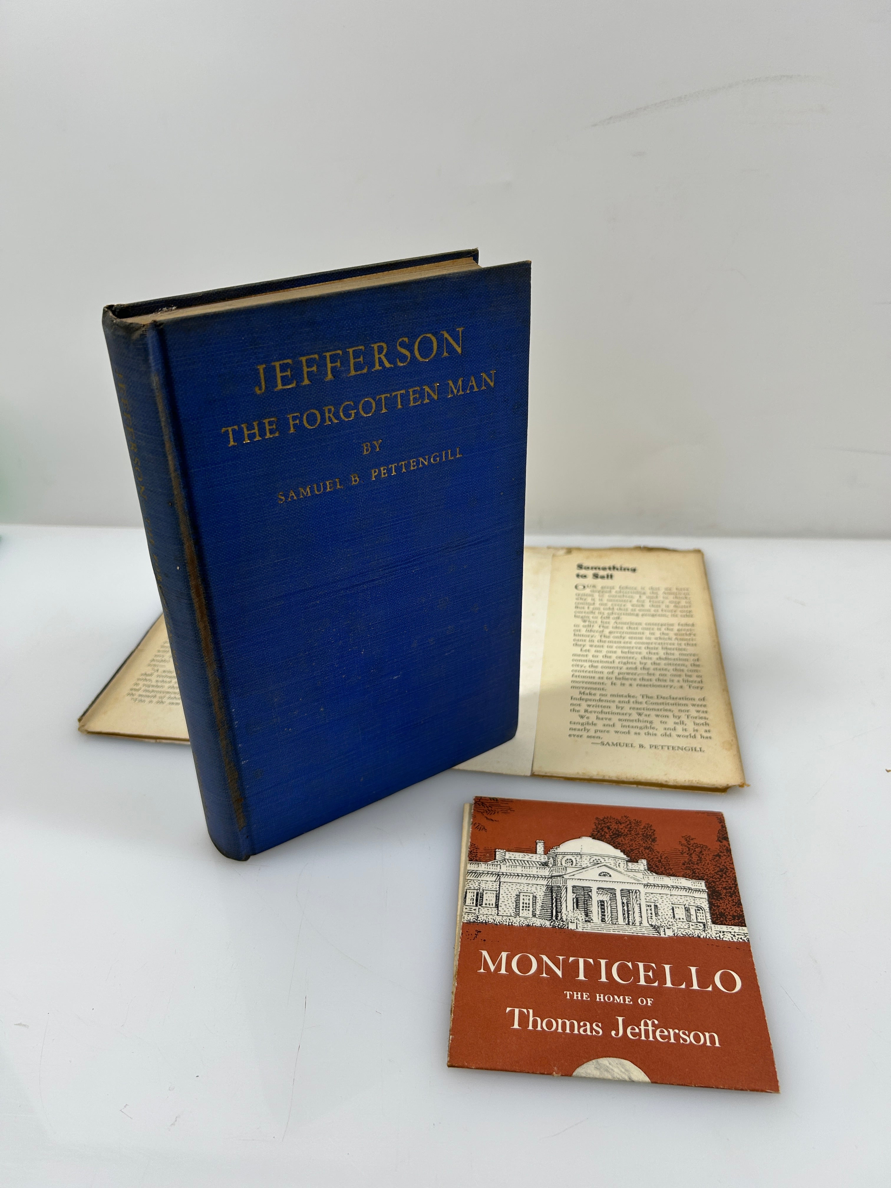 Jefferson The Forgotten Man by Samuel B. Pettengill  *signed* 1938 HCDJ
