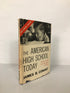 The American High School Today by James Conant 1959 First Edition HC DJ