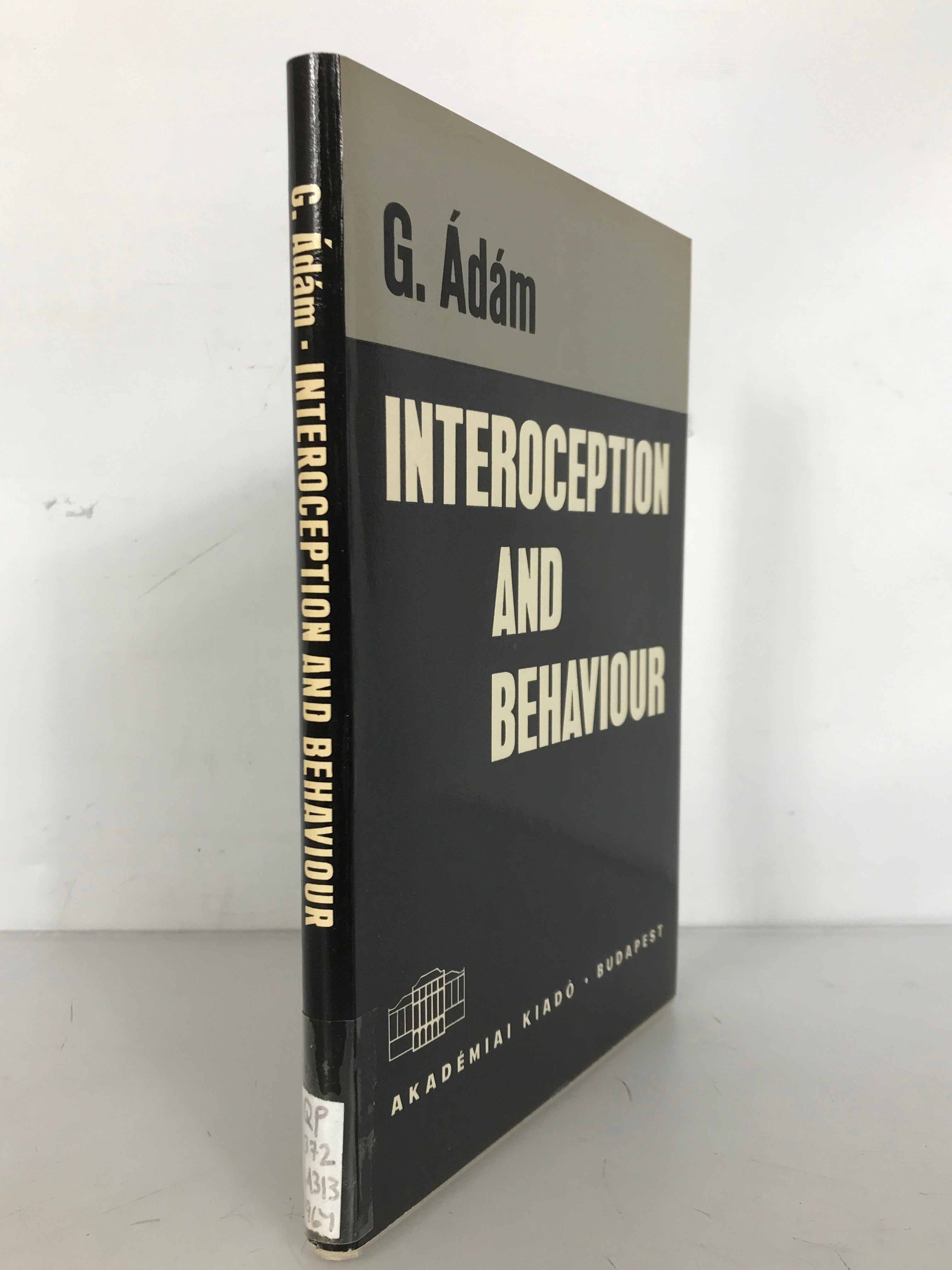 Interoception and Behaviour by G. Adam 1967 HC DJ