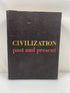 Civilization Past and Present by Wallbank 1956 HC