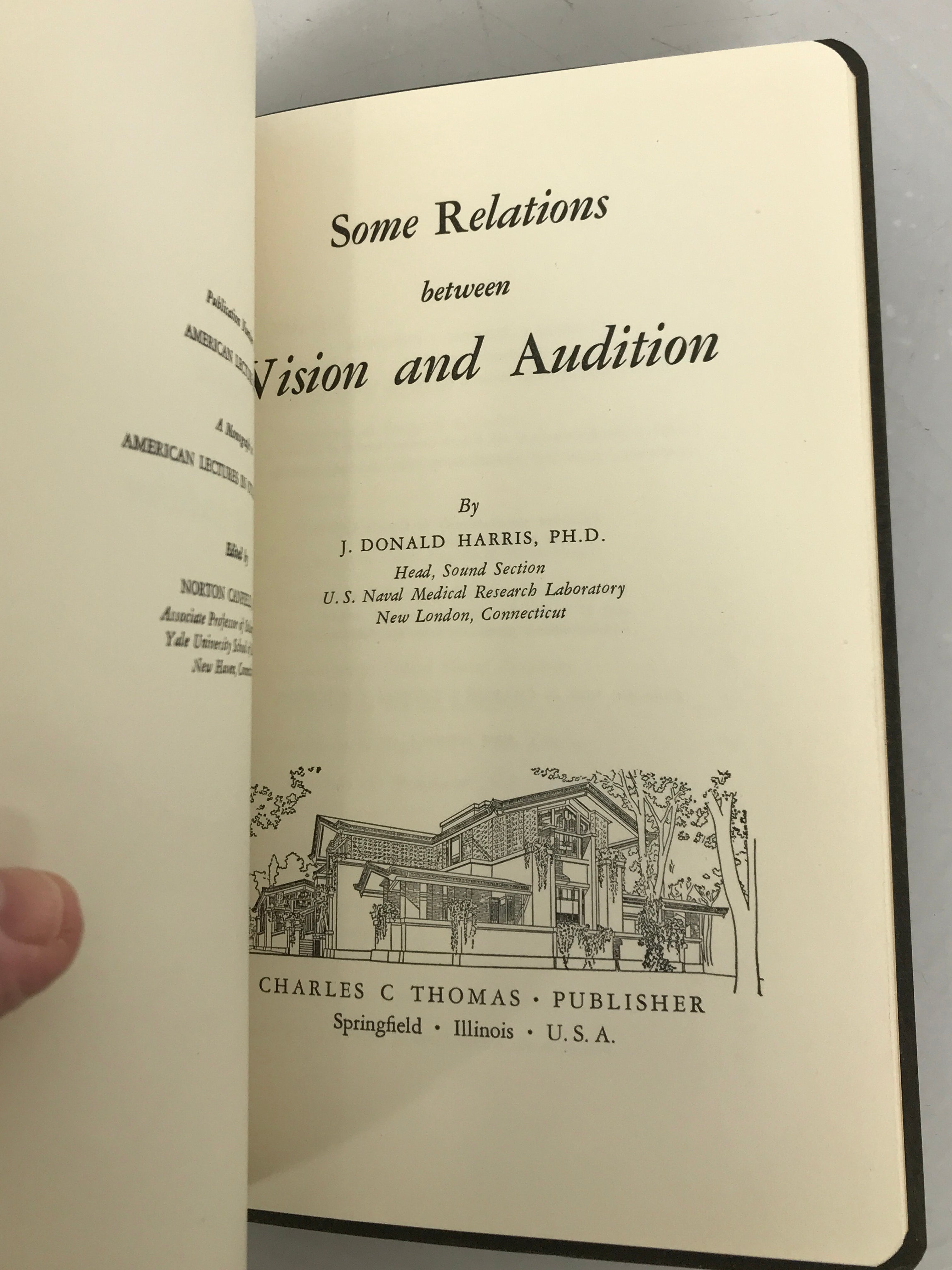 Some Relations Between Vision and Audition by J. Donald Harris First Ed 1950 SC