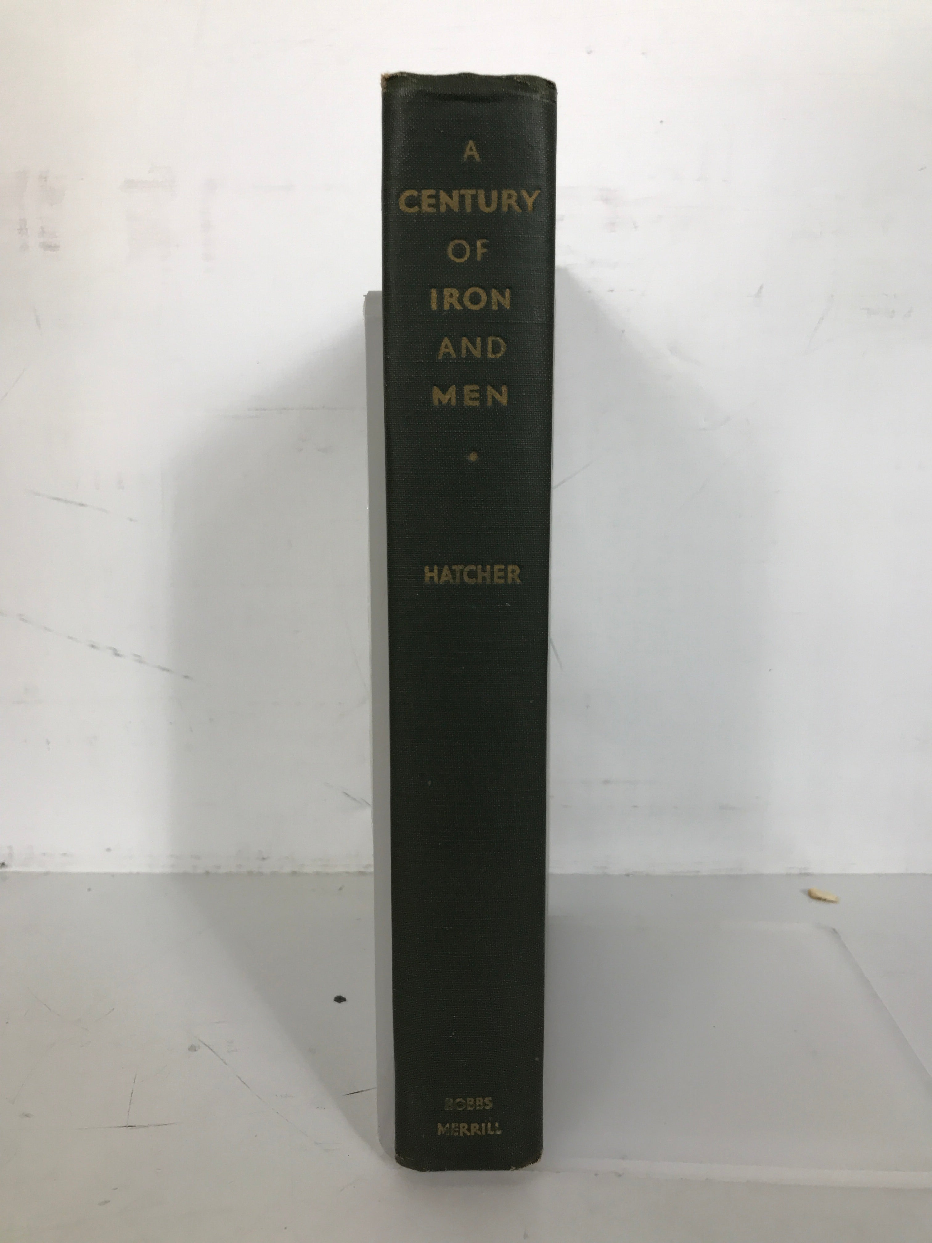 A Century of Iron and Men Hatcher 1950 1st Ed Great Lakes Mining HC