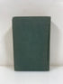 The Healthy Child From Two to Seven by Maccarthy 1922 HC