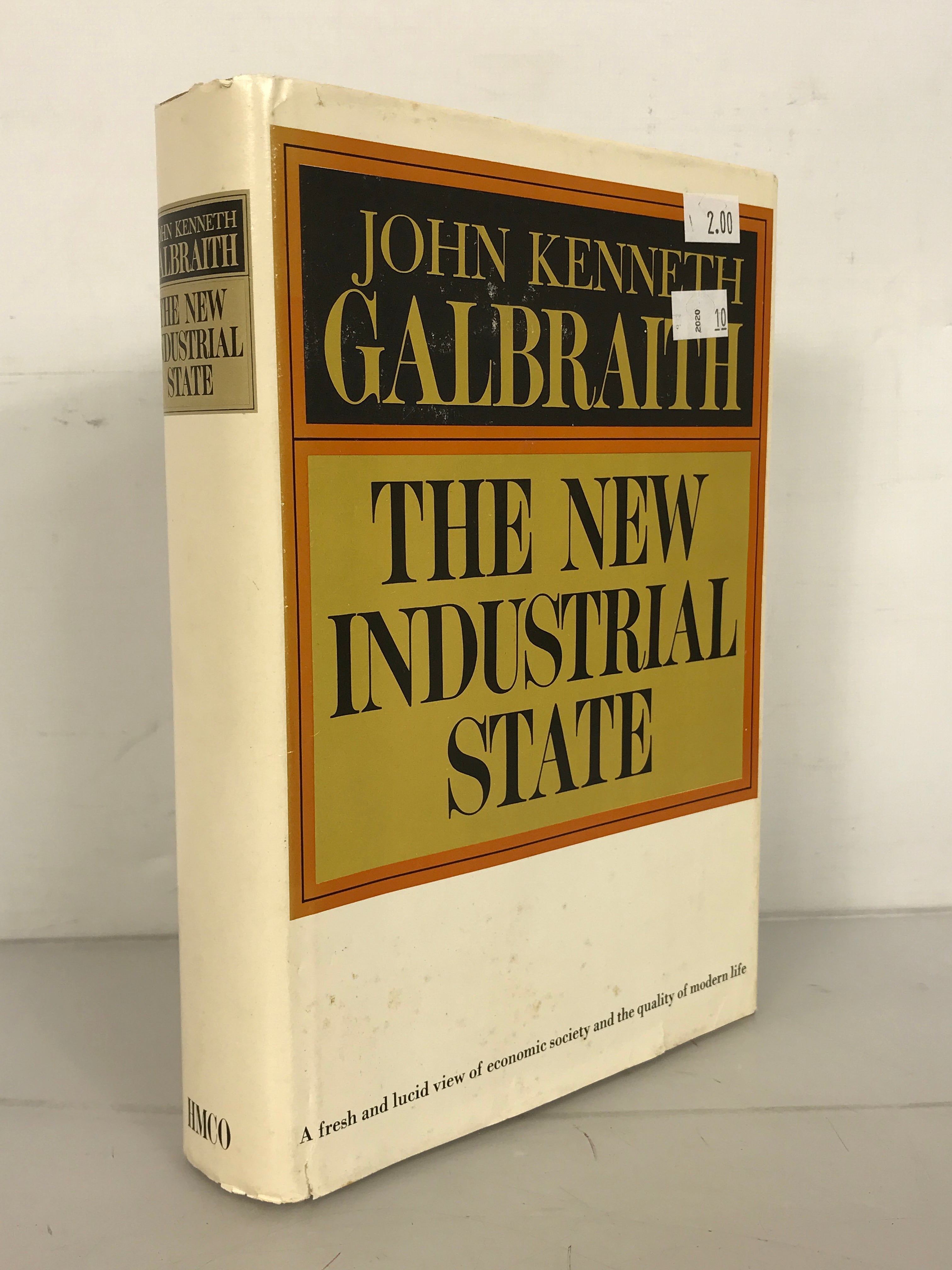 John Kenneth Galbraith The New Industrial State First Printing 1967 HC DJ