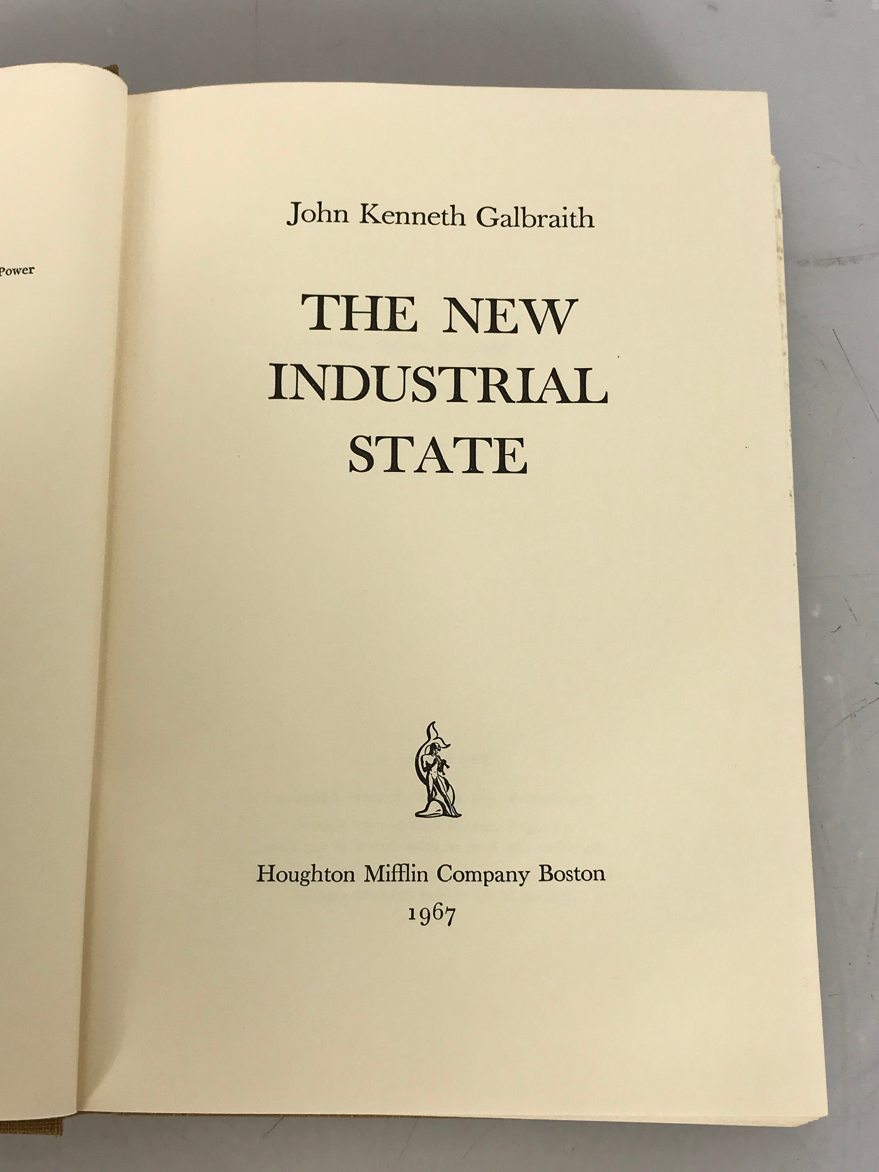 John Kenneth Galbraith The New Industrial State First Printing 1967 HC DJ