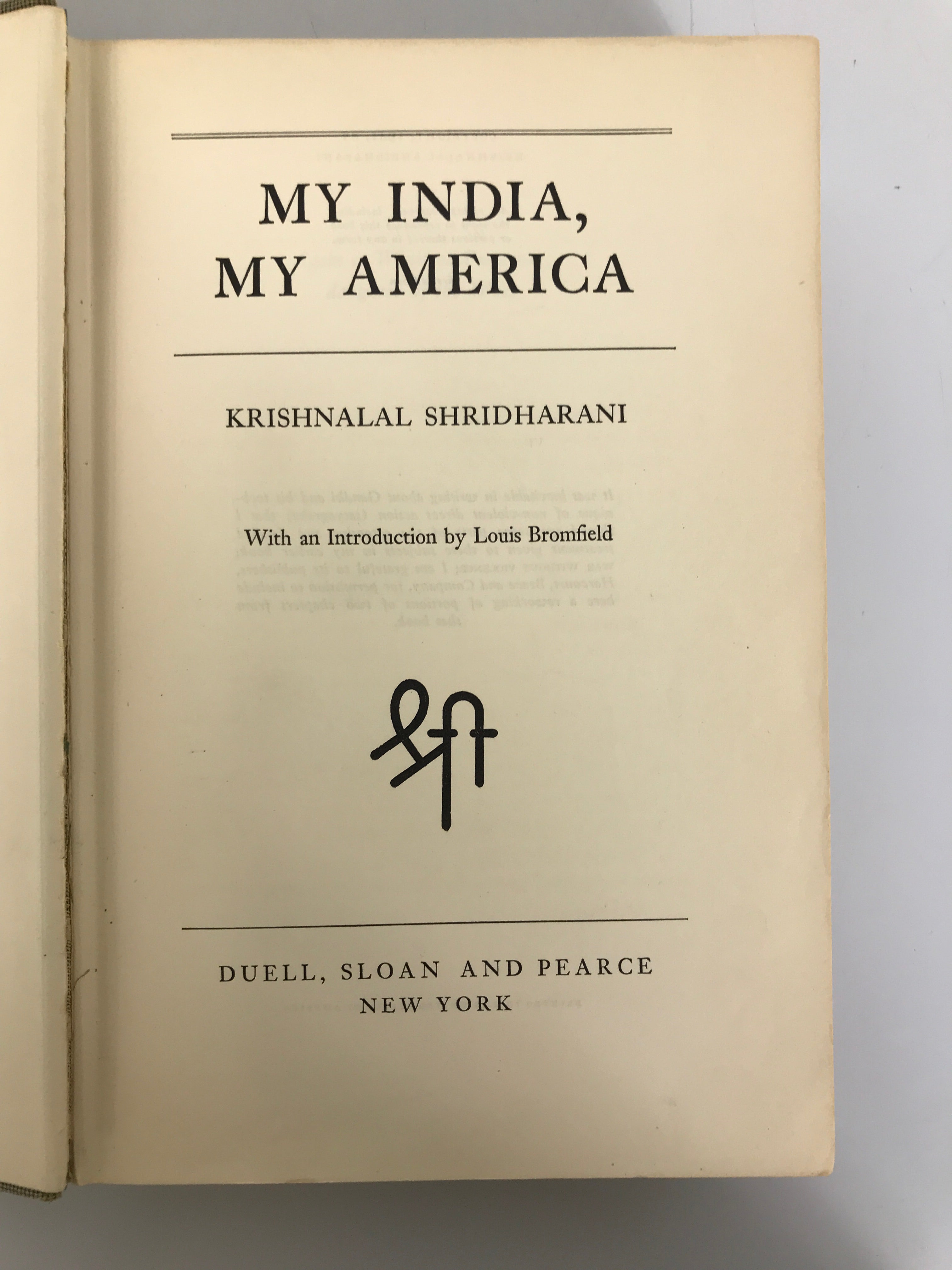 My India, My America by Krishnalal Shridharani 1941 First Edition HC