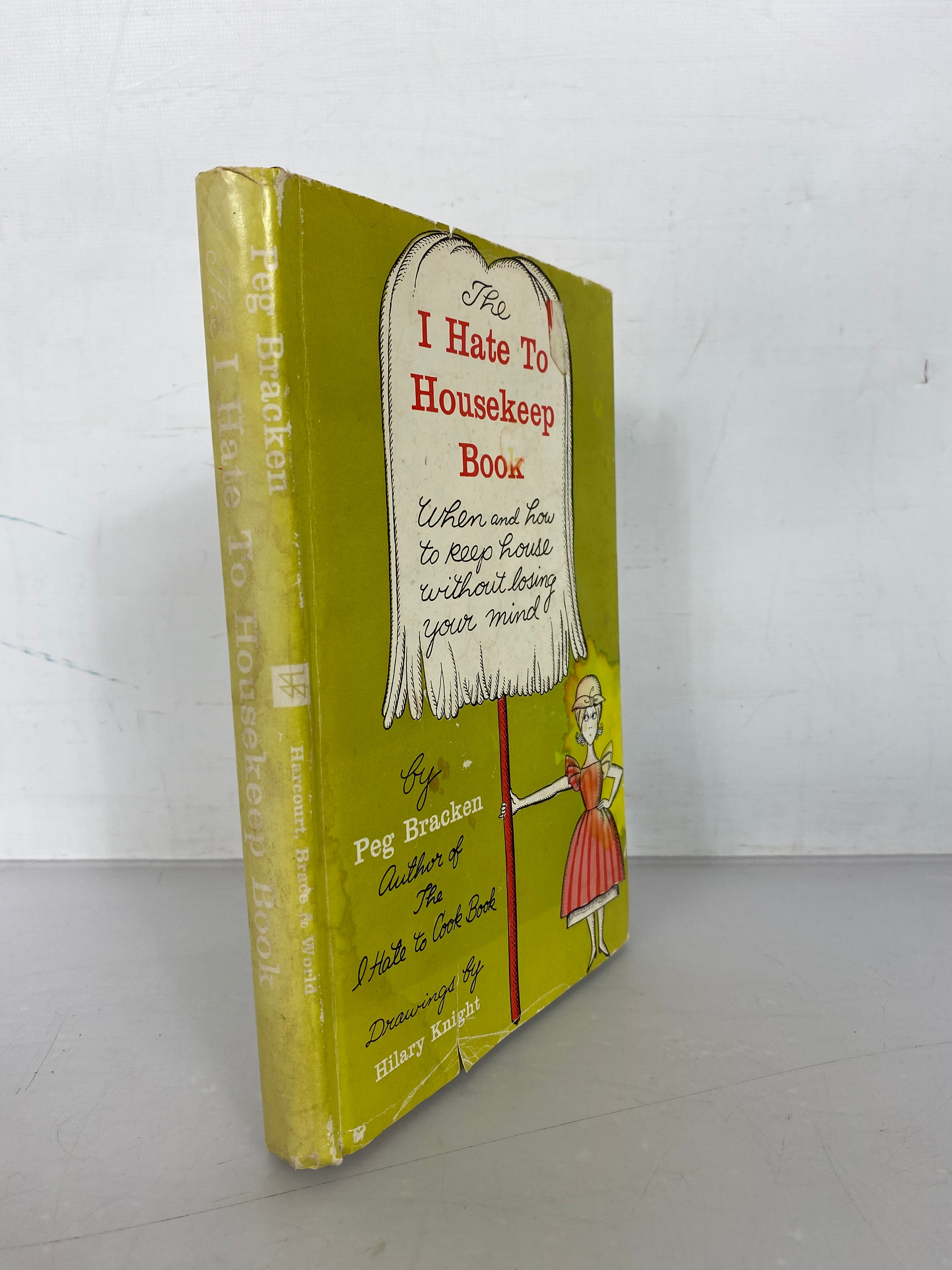 The I Hate to Housekeep Book by Peg Bracken 1962 HC DJ Vintage